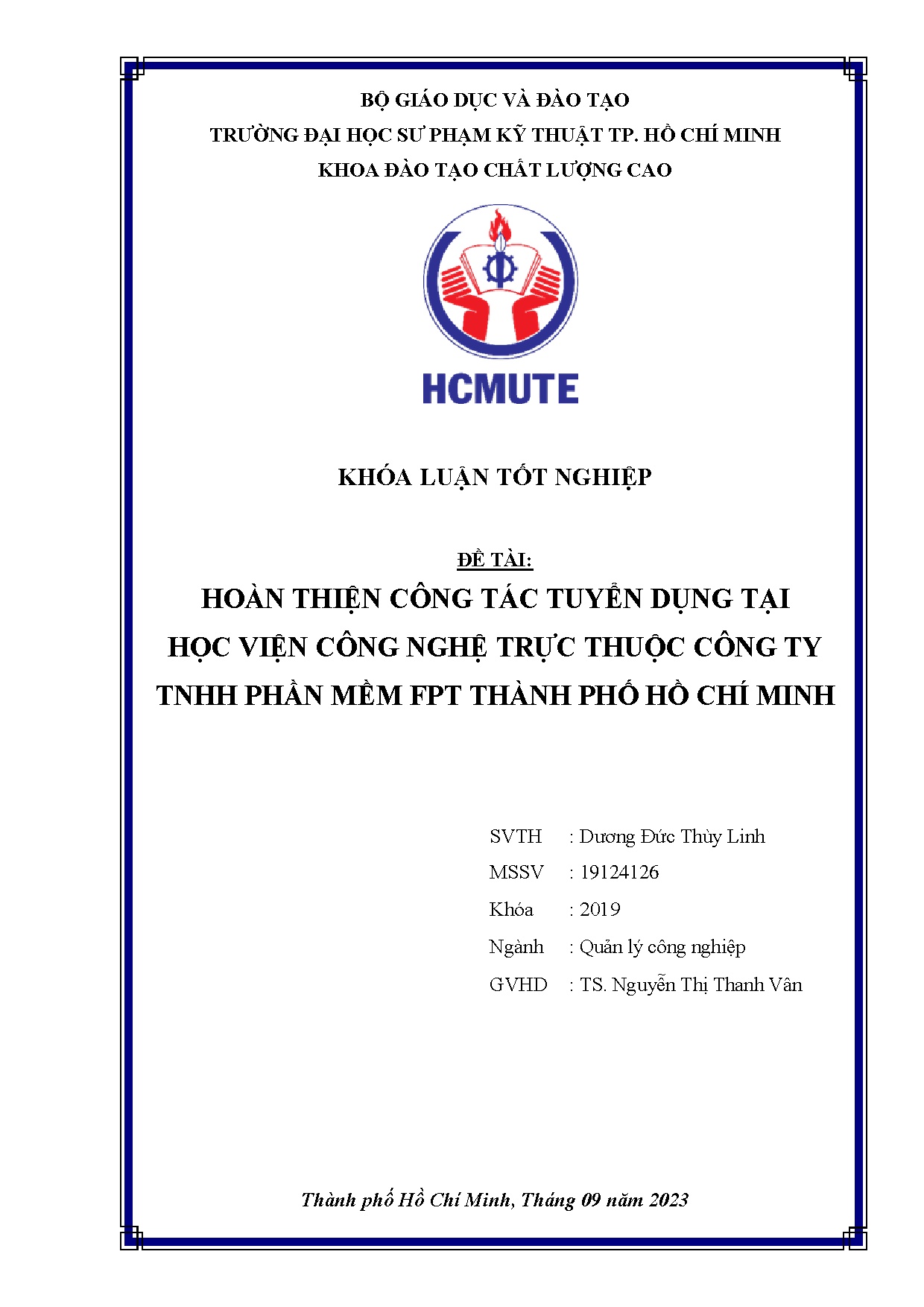 Đồ án tốt nghiệp - Hoàn thiện công tác tuyển dụng tại Học viện công nghệ trực thuộc công TTPMFTPHCM