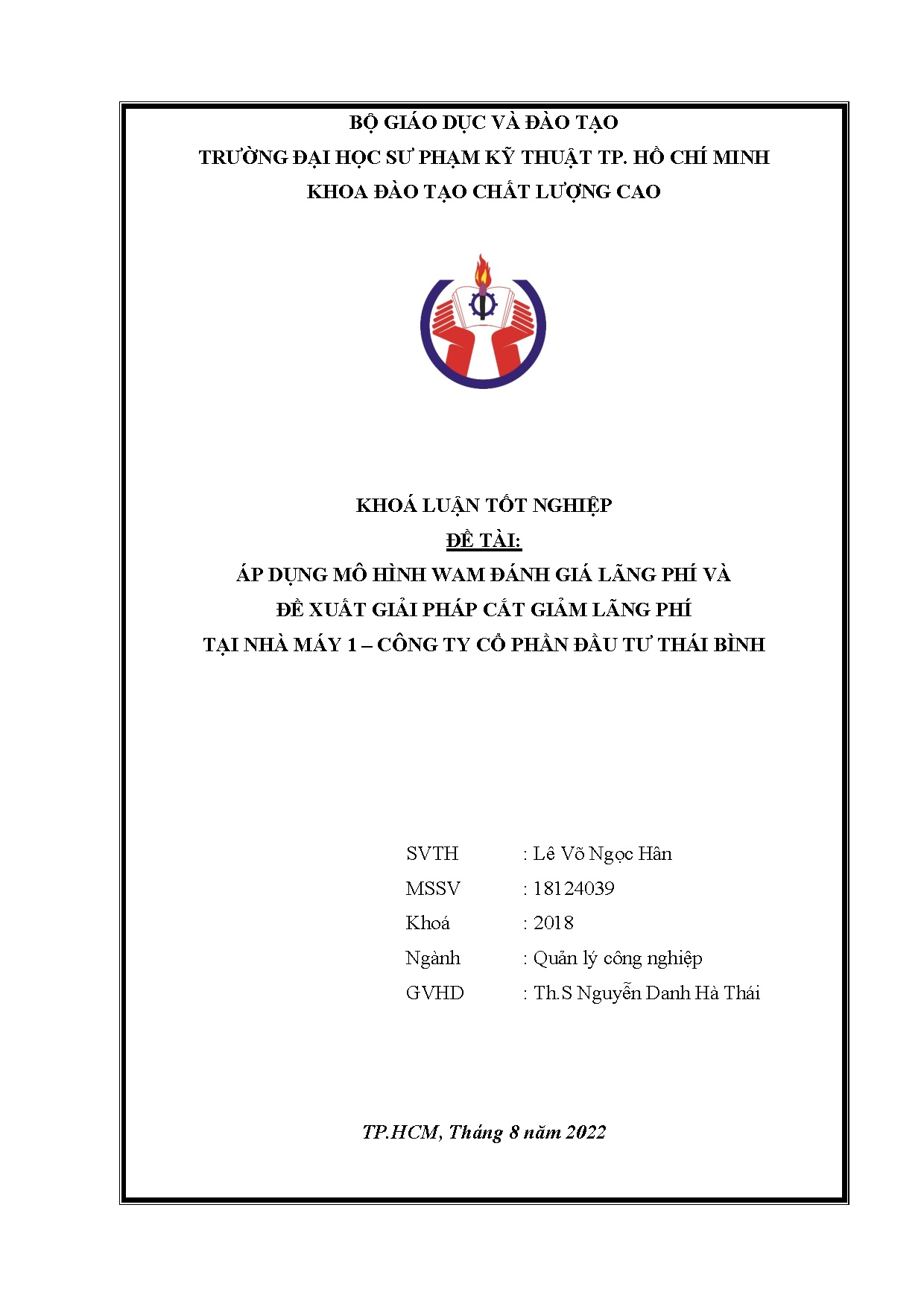 Đồ án tốt nghiệp - Áp dụng mô hình WAM đánh giá lãng phí và đề xuất giải pháp CGLPTNM 1 - CTCPĐTTB