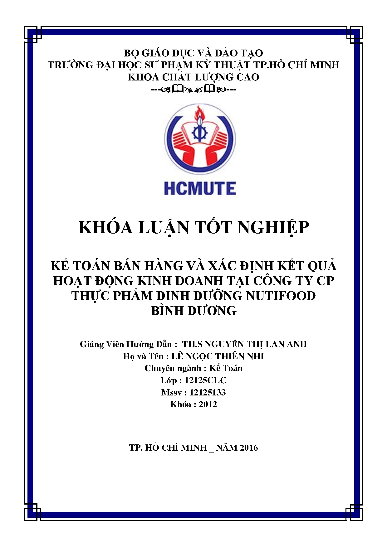 Đồ án tốt nghiệp - Kế toán bán hàng và xác định kết quả hoạt động kinh doanh tại công ty CP TPDDNBDĐ