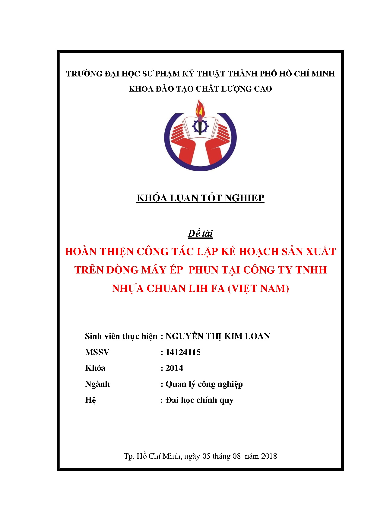 Đồ án tốt nghiệp - Hoàn thiện công tác lập kế hoạch sản xuất trên dòng máy ép phun tại CTTNCLF ( N
