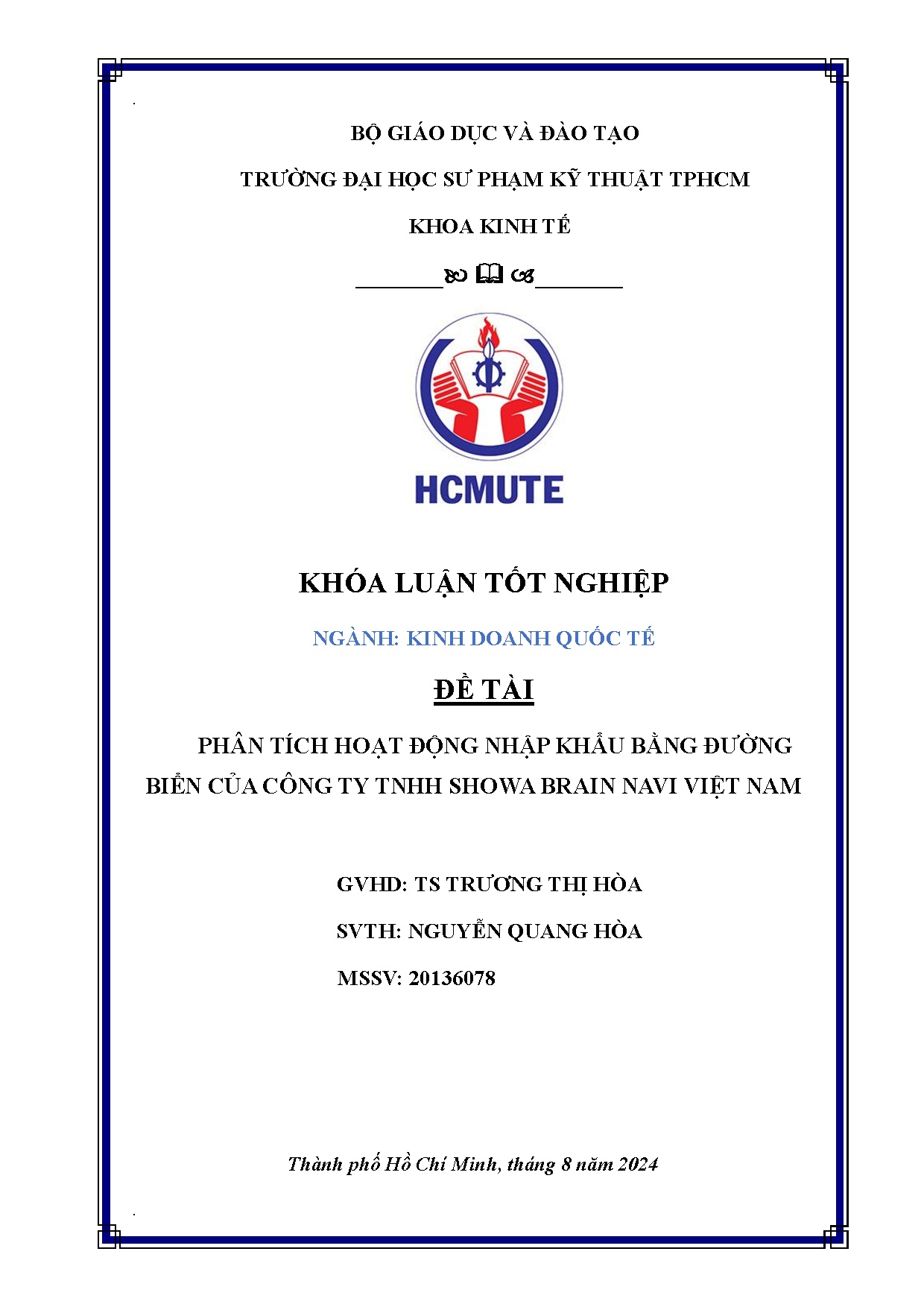 Đồ án tốt nghiệp - Phân tích hoạt động nhập khẩu bằng đường biển của công ty TNHH Showa Brain NVN
