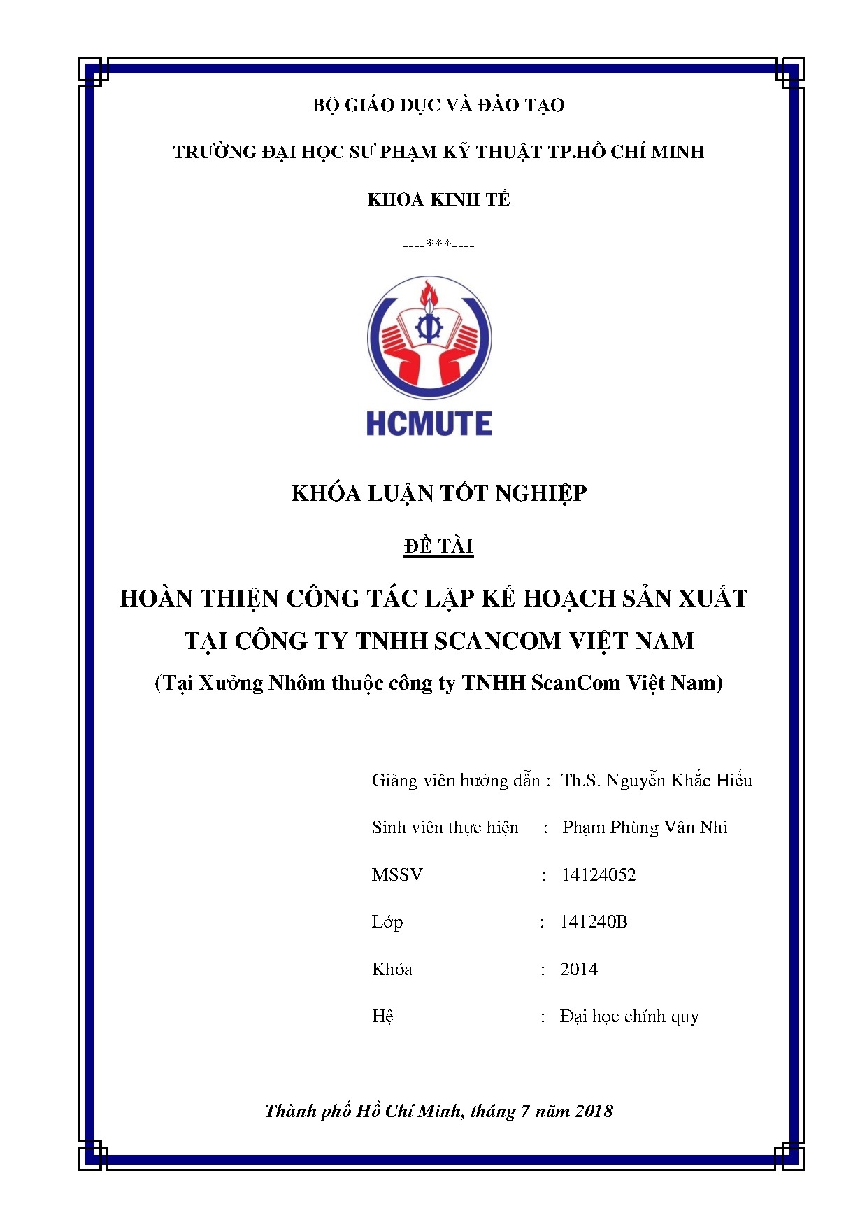 Đồ án tốt nghiệp - Hoàn thiện công tác lập kế hoạch sản xuất tại Công ty TNHH Scancom VN ( XNTCTTSVN