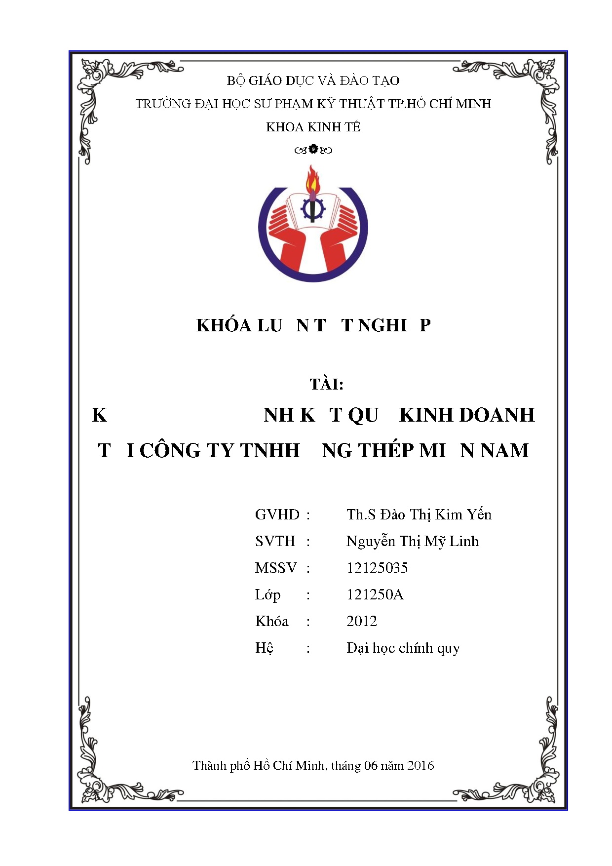 Đồ án tốt nghiệp - Kế toán xác định kết quả kinh doanh tại công ty TNHH ống thép miền Nam