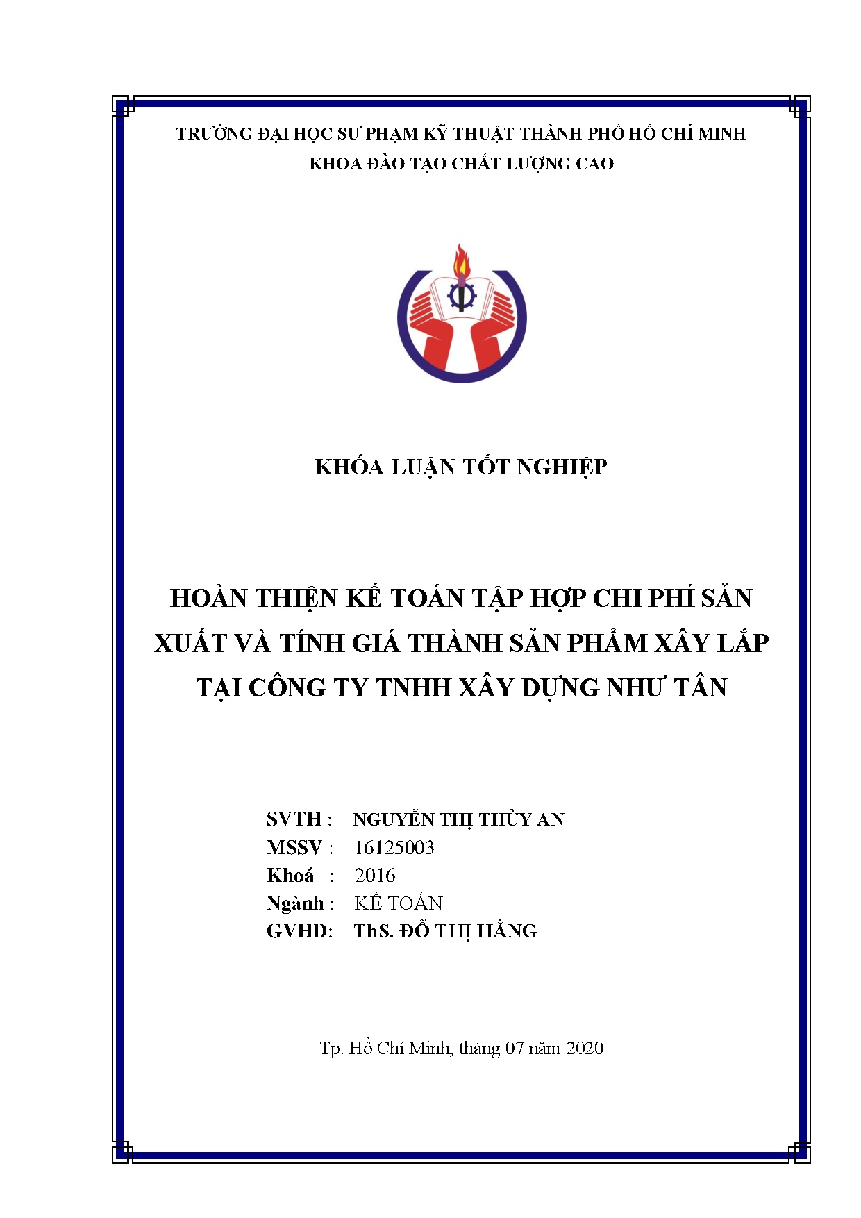 Đồ án tốt nghiệp - Hoàn thiện kế toán tập hợp chi phí sản xuất và tính giá thành sản phẩm TCTTXDNT