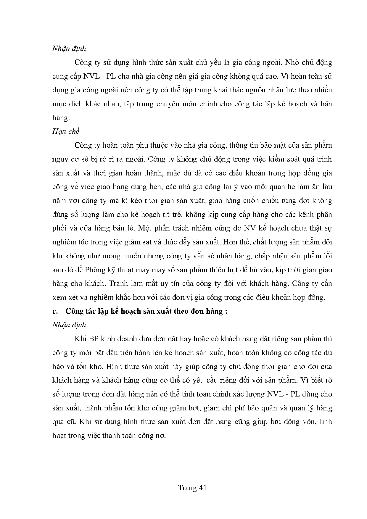 Đồ án tốt nghiệp - Thực trạng lập kế hoạch sản xuất theo đơn hàng tại Công ty cổ phần thế giới Phụ N - Trang 51