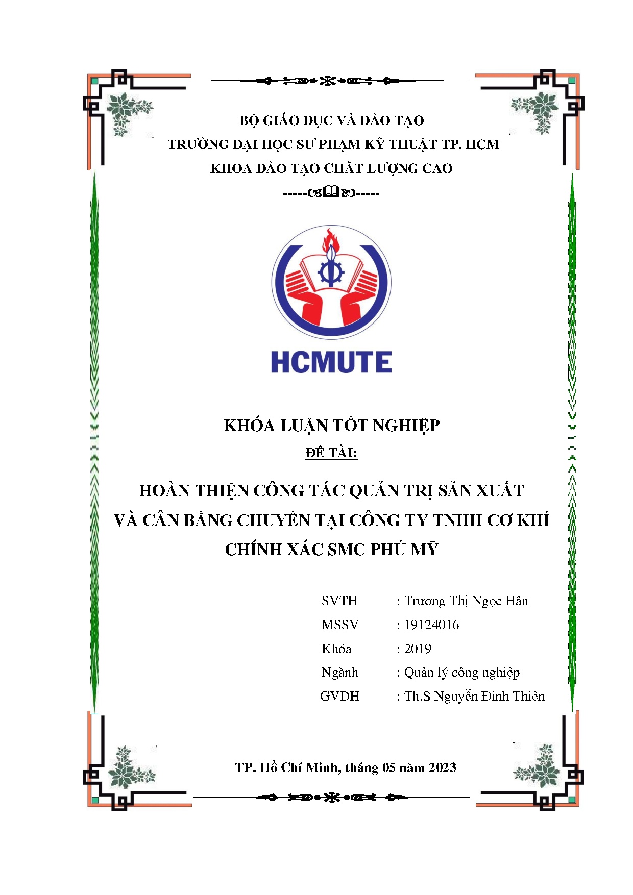 Đồ án tốt nghiệp - Hoàn thiện công tác quản trị sản xuất và cân bằng chuyển tại Công ty TNHH CKCXSPM