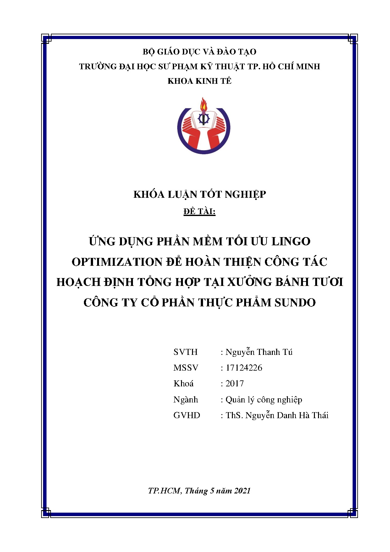 Đồ án tốt nghiệp - Ứng dụng phần mềm tối ưu Lingo Optimization để hoàn thiện công THĐTHTXBTCTCPTPS