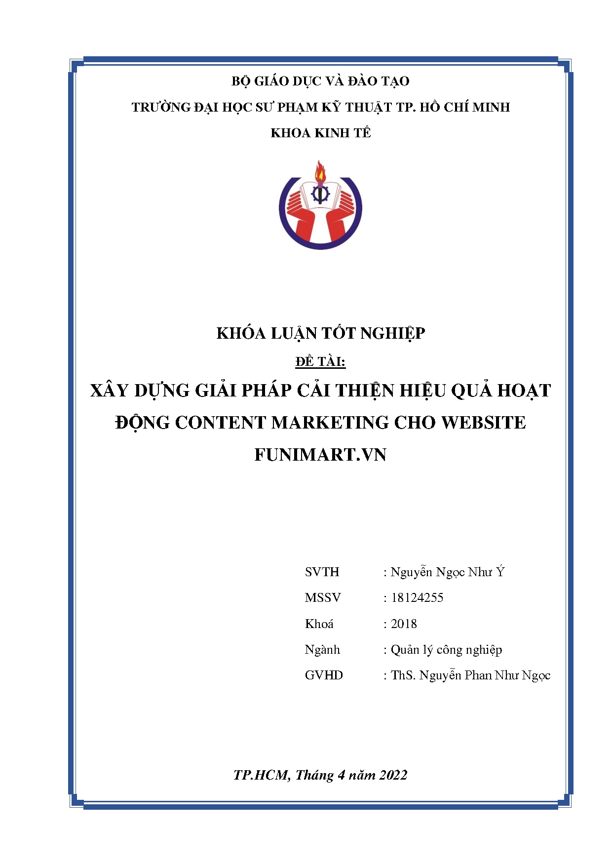 Đồ án tốt nghiệp - Xây dựng giải pháp cải thiện hiệu quả hoạt động Content Marketting cho Website F