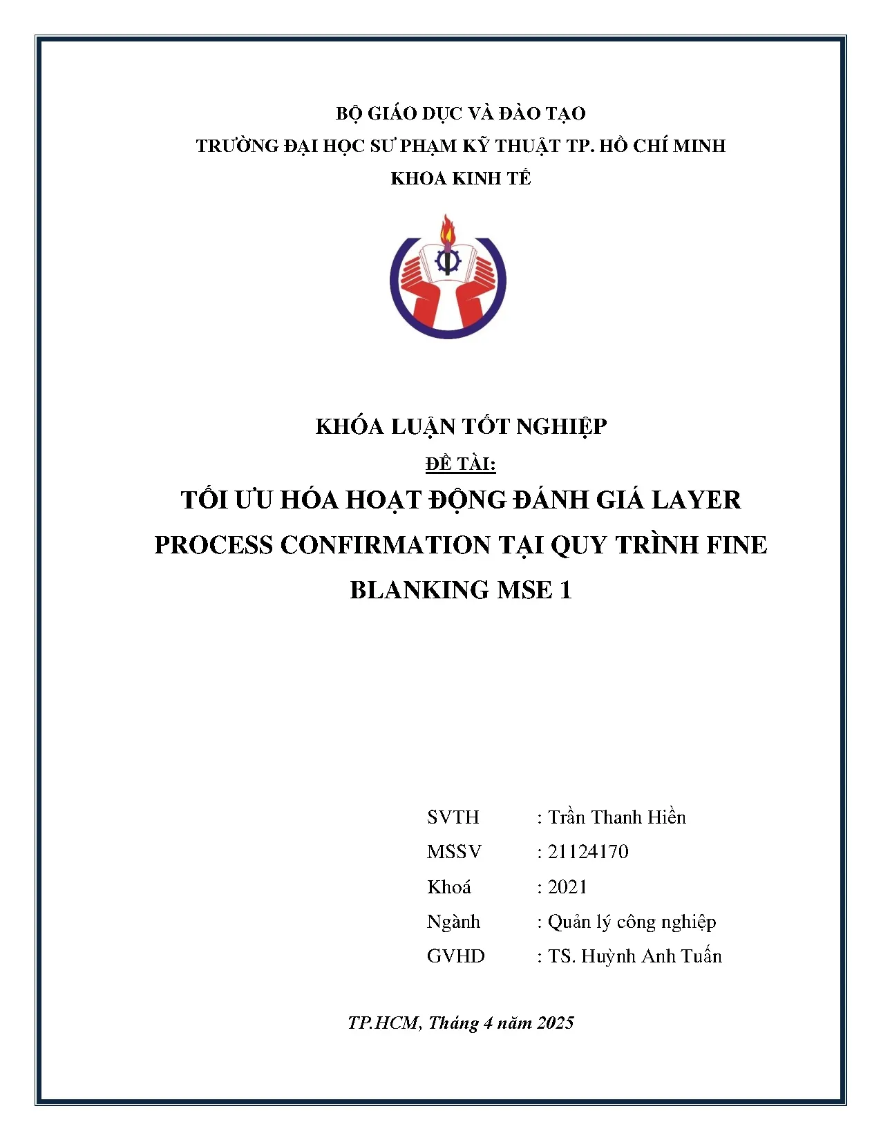 Đồ án tốt nghiệp - Tối ưu hóa hoạt động đánh giá Layer Process Confirmation tại Quy trình Fine BM 1