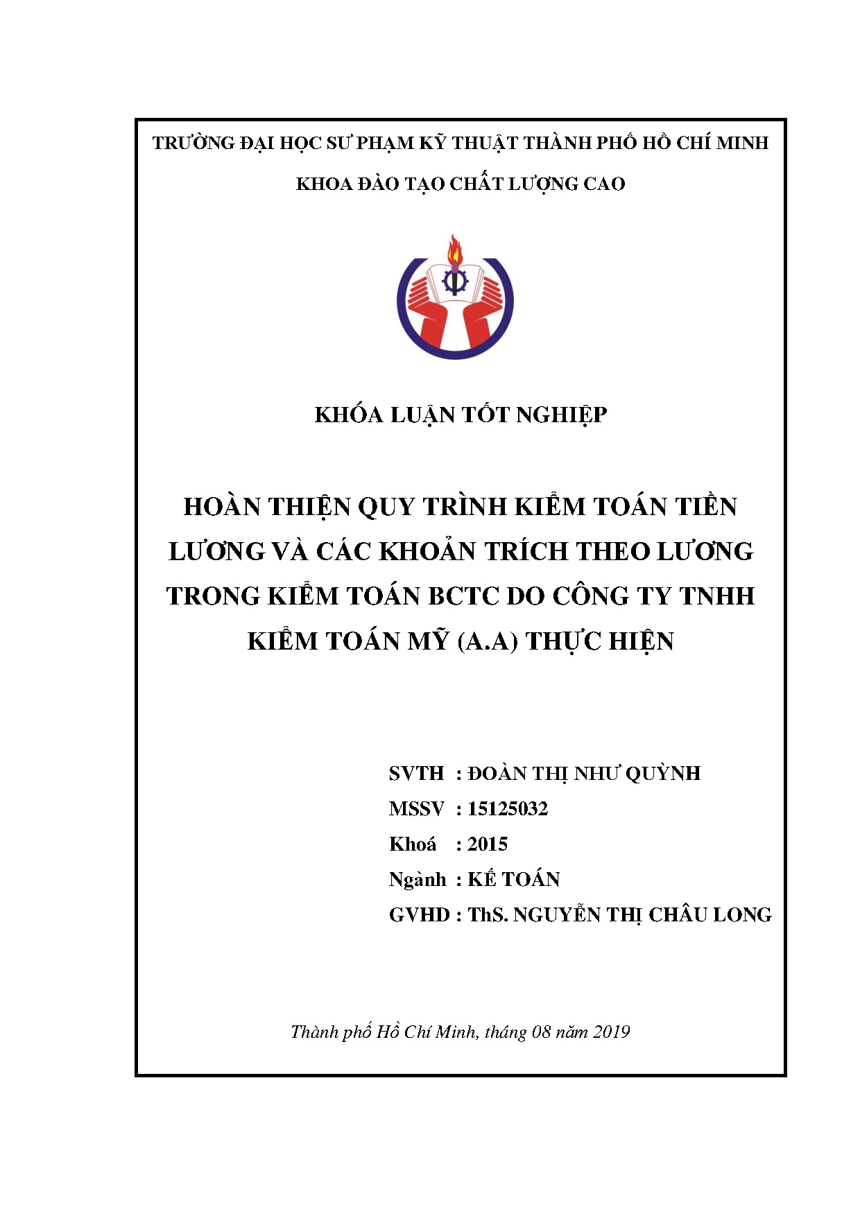 Đồ án tốt nghiệp - Hoàn thiện quy trình kiểm toán tiền lương và các khoản trích TLTKTBDCTTKTM ( TH