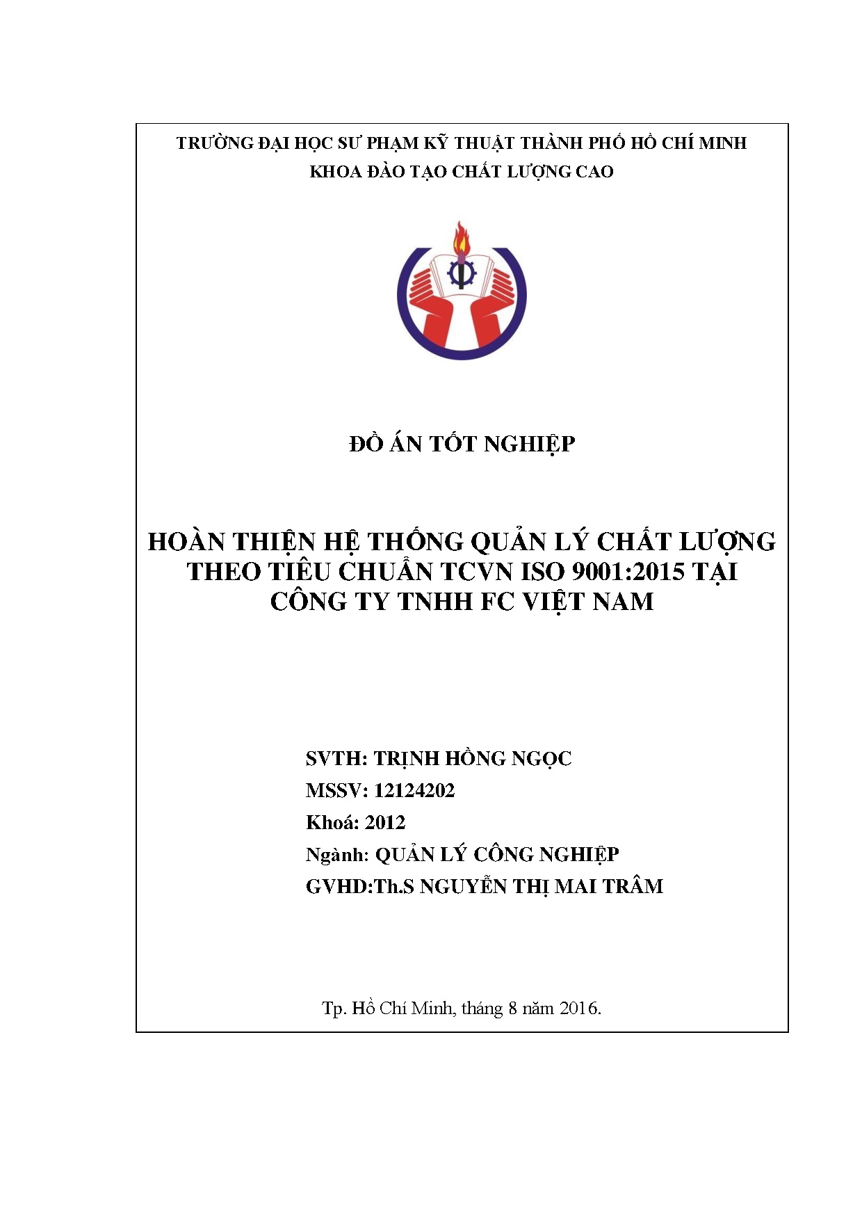 Đồ án tốt nghiệp - Hoàn thiện hệ thống quản lý chất lượng theo tiêu chuẩn TCVN ISO 9 TCTTFVNĐ