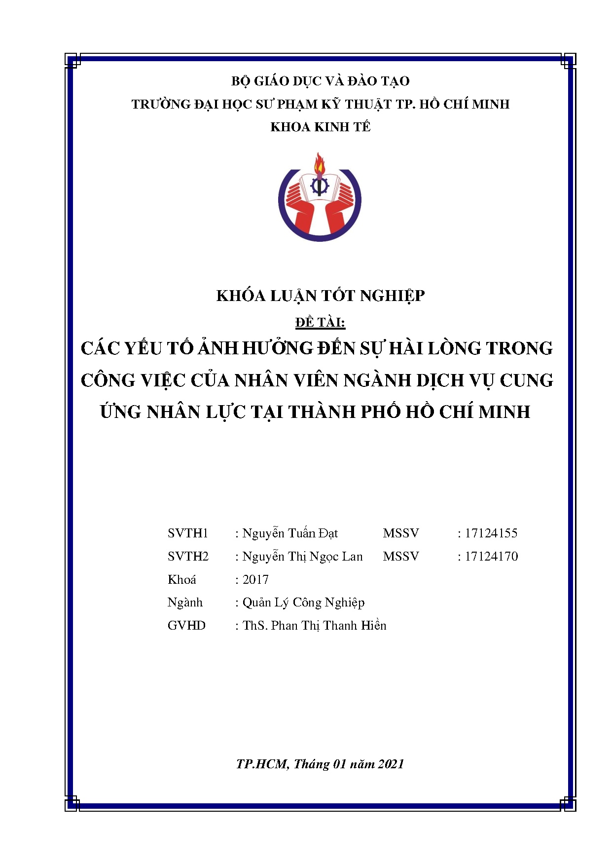 Đồ án tốt nghiệp - Các yếu tố ảnh hưởng đến sự hài lòng trong công việc của nhân viên NDVCỨNLTT p .