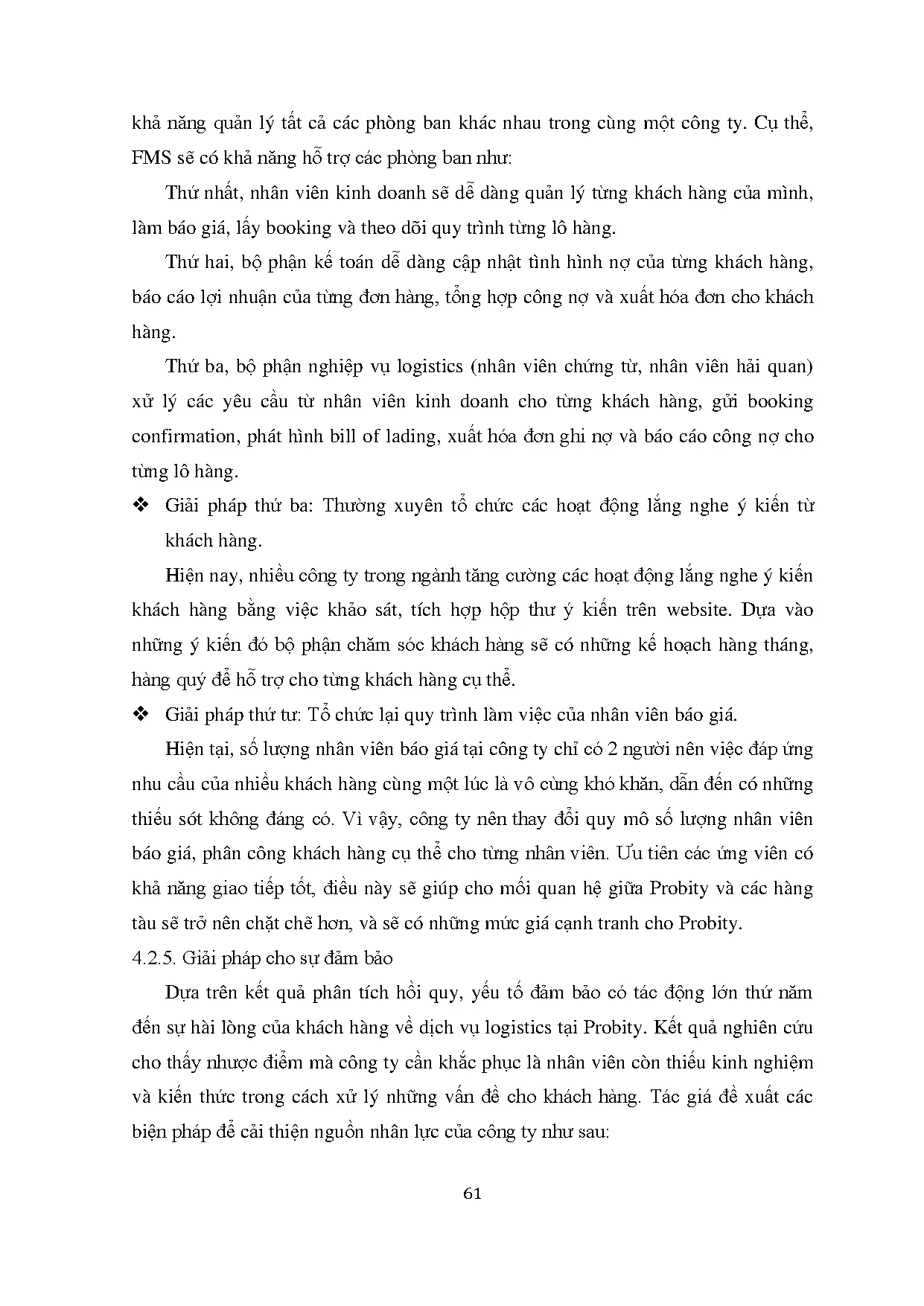 Đồ án tốt nghiệp - Giải pháp nâng cao chất lượng dịch vụ logistics tại Công ty Probity logistic - Trang 74