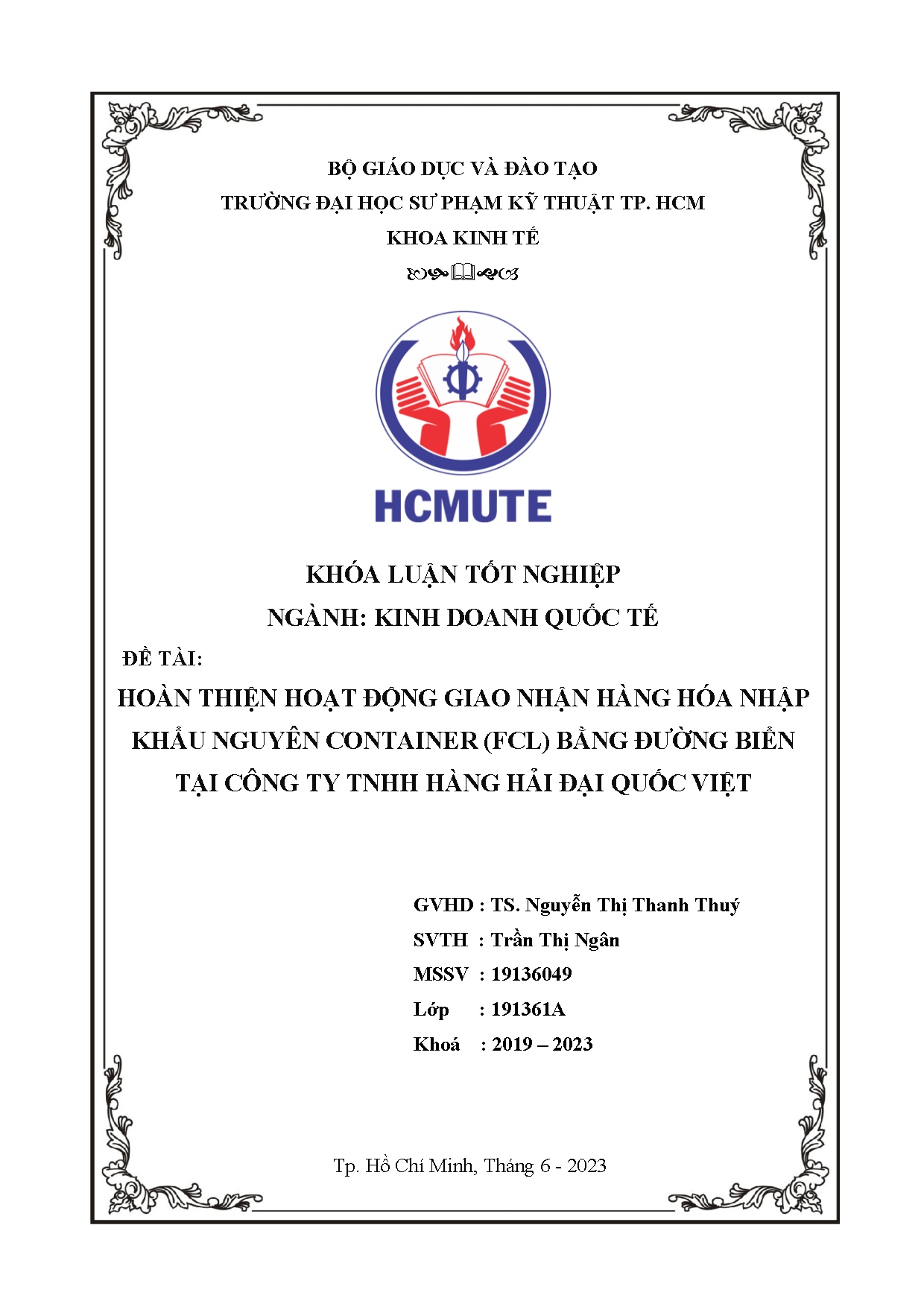 Đồ án tốt nghiệp - Hoàn thiện hoạt động giao nhận hàng hóa nhập khẩu nguyên container ( BĐBTCTTHHĐQV