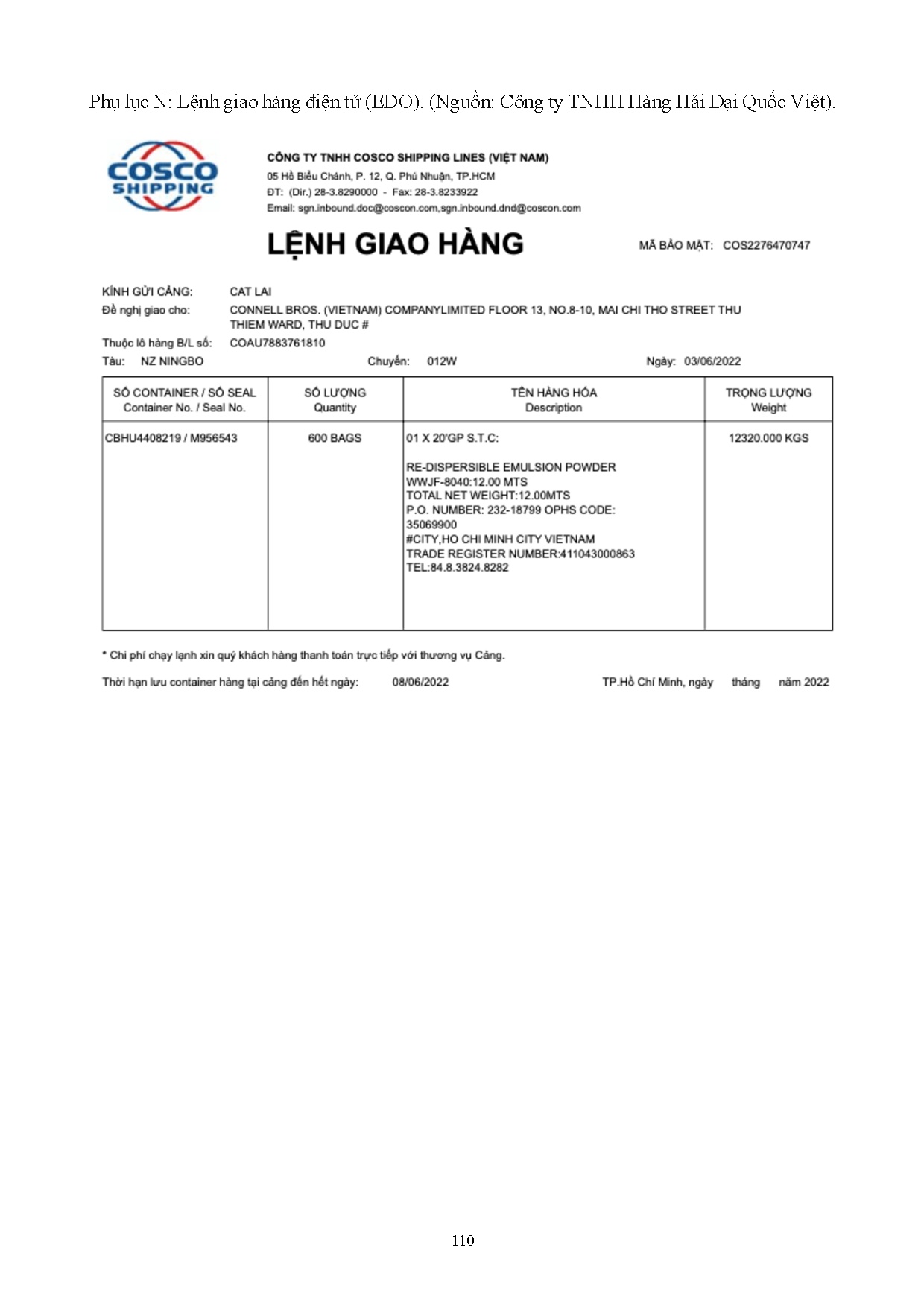 Đồ án tốt nghiệp - Hoàn thiện hoạt động giao nhận hàng hóa nhập khẩu nguyên container ( BĐBTCTTHHĐQV - Trang 121