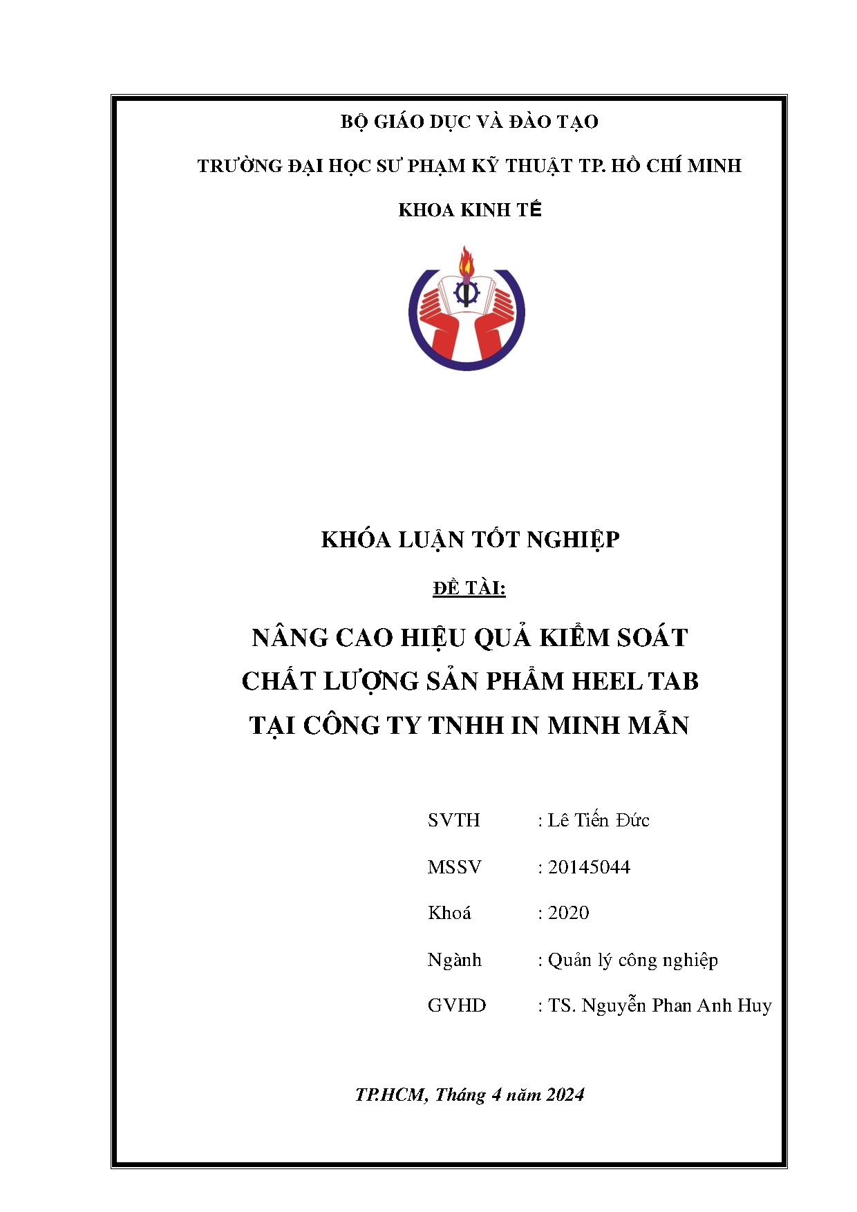 Đồ án tốt nghiệp - Nâng cao hiệu quả kiểm soát chất lượng sản phẩm Heel Tab tại Công ty TNHH in MM