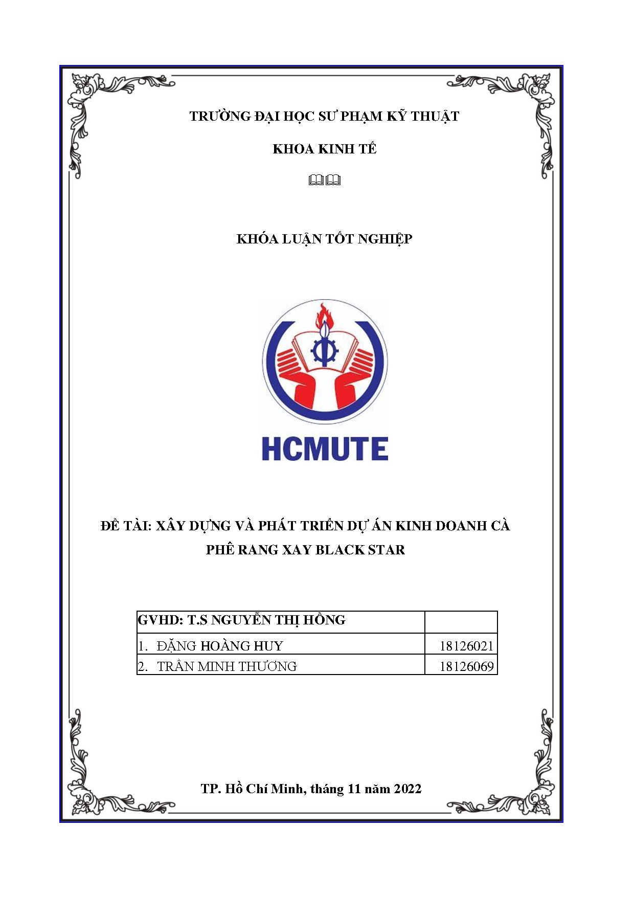 Đồ án tốt nghiệp - Xây dựng và phát triển dự án kinh doanh cà phê rang xay Black Star