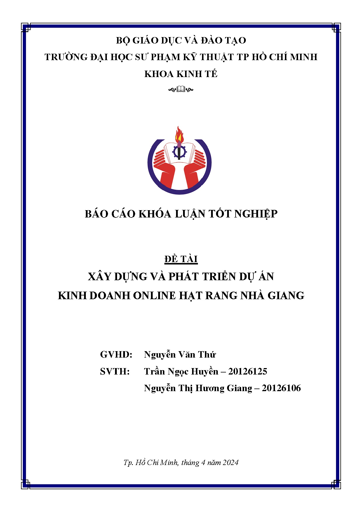 Đồ án tốt nghiệp - Xây dựng và phát triển dự án kinh doanh online hạt rang Nhà Giang