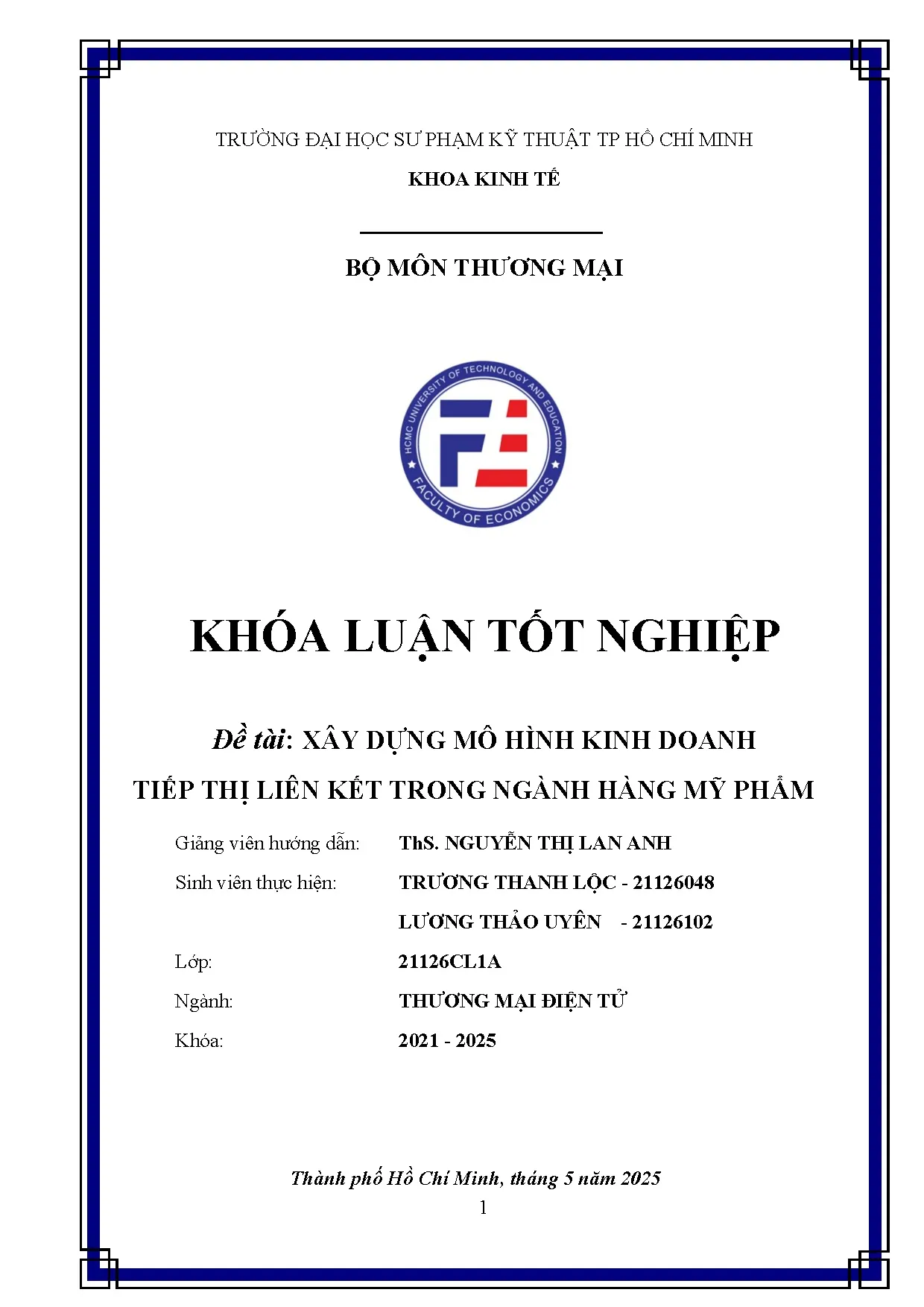 Đồ án tốt nghiệp - Xây dựng mô hình kinh doanh tiếp thị liên kết trong ngành hàng mỹ phẩm - Trang 2