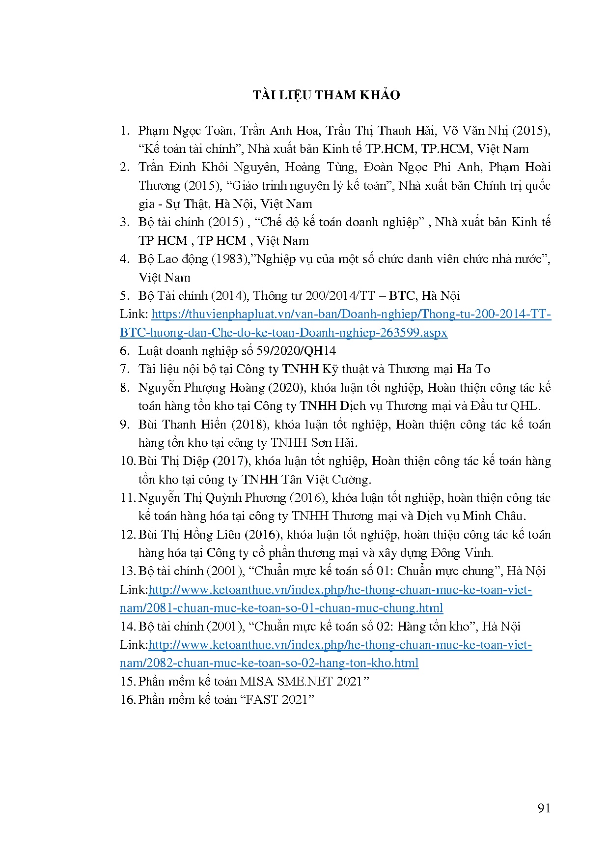 Đồ án tốt nghiệp - Hoàn thiện kế toán hàng tồn kho tại Công ty trách nhiệm hữu hạn Kỹ thuật và TMHT - Trang 104