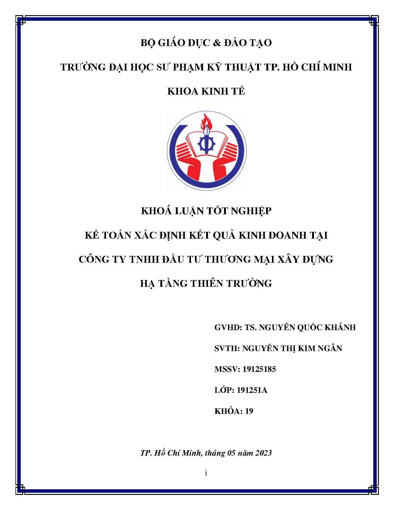 Đồ án tốt nghiệp - Kế toán xác định kết quả kinh doanh tại Công ty TNHH Đầu tư Thương mại Xây DHTTT