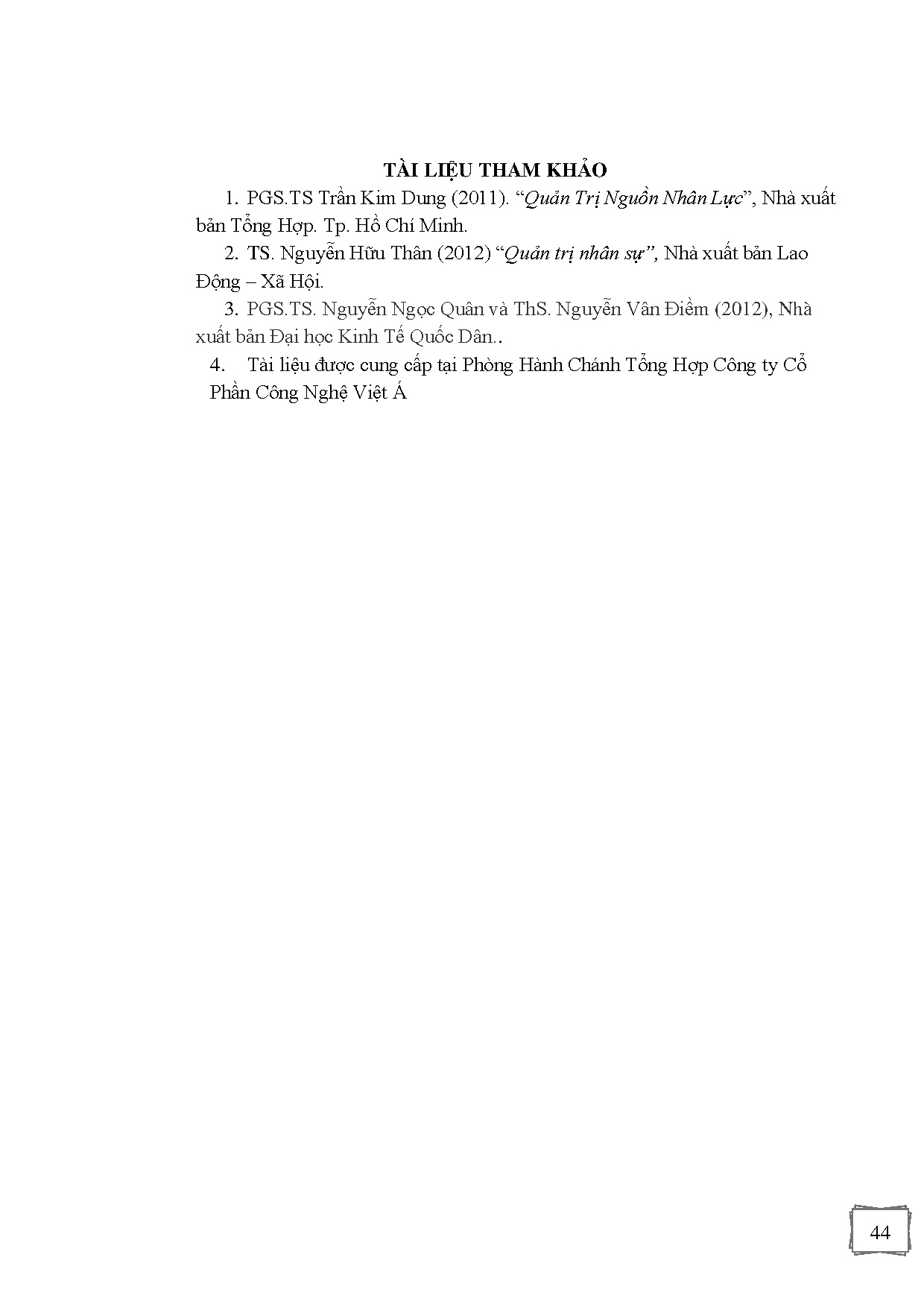 Đồ án tốt nghiệp - Hoàn thiện công tác đào tạo nguồn nhân lực của Công ty cổ phần Công nghệ Việt Á - Trang 55