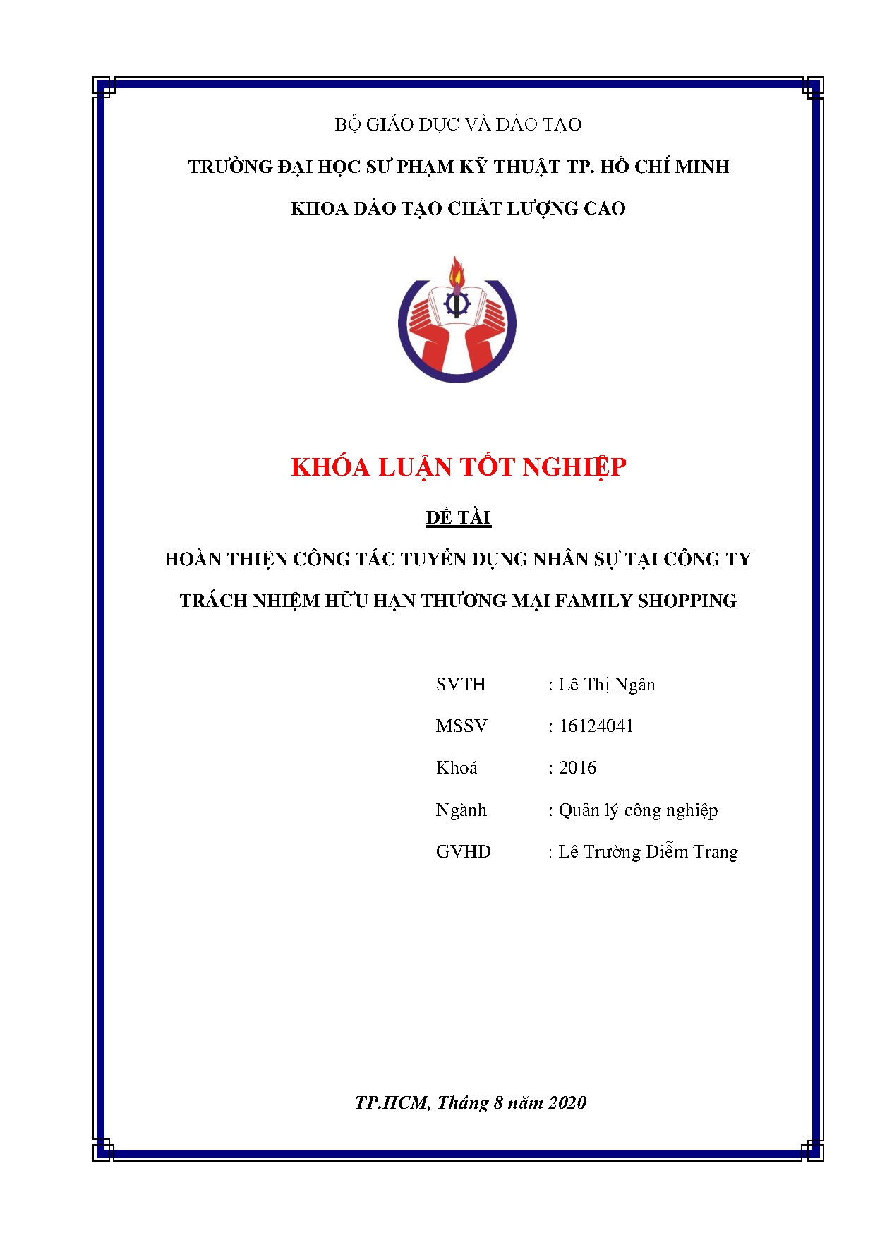 Đồ án tốt nghiệp - Hoàn thiện công tác tuyển dụng nhân sự tại Công ty trách nhiệm hữu hạn thương MFS