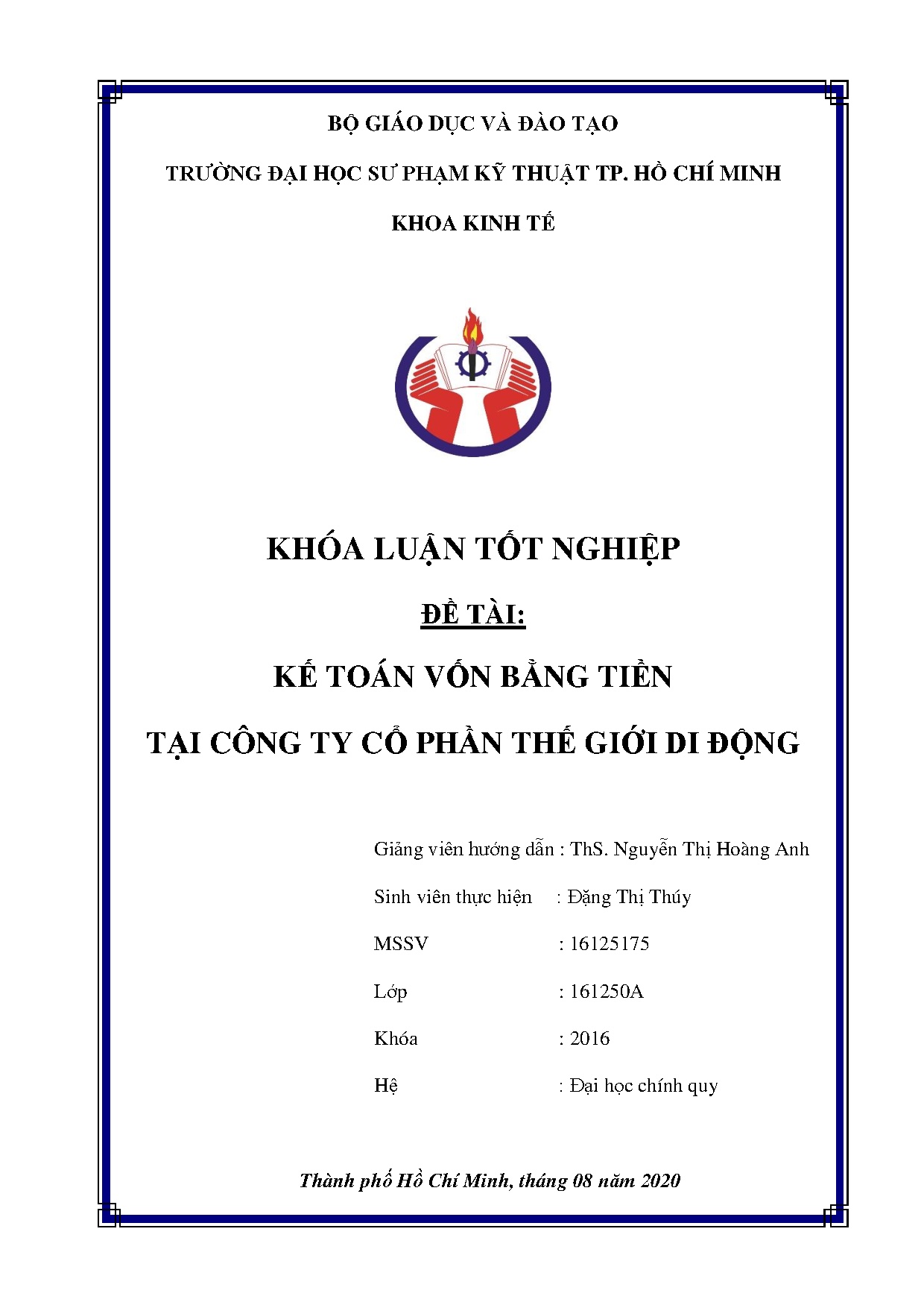 Đồ án tốt nghiệp - Kế toán vốn bằng tiền tại Công ty cổ phần thế giới di động