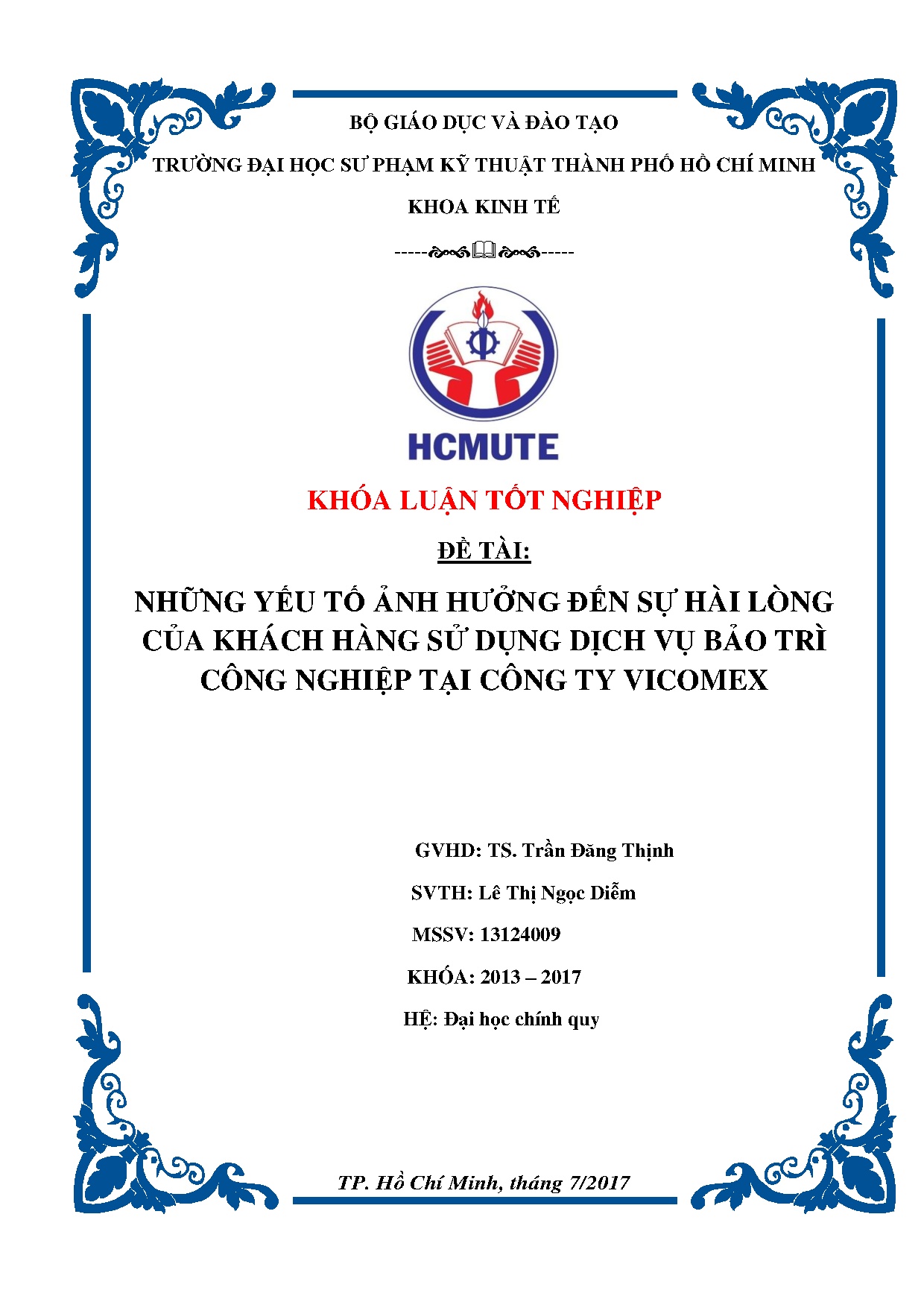 Đồ án tốt nghiệp - Những yếu tố ảnh hưởng đến sự hài lòng của khách hàng sử dụng dịch vụ bảo TCNTCTV