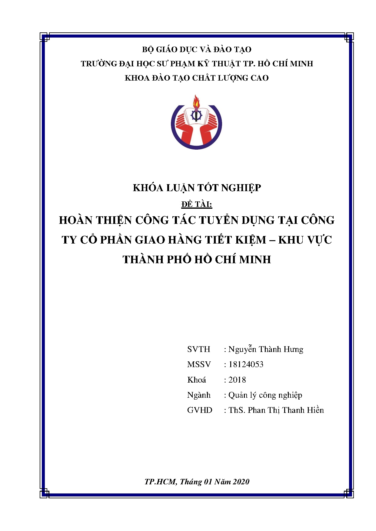 Đồ án tốt nghiệp - Hoàn thiện công tác tuyển dụng tại Công ty cổ phần giao hàng tiết kiệm - KVTPHCM