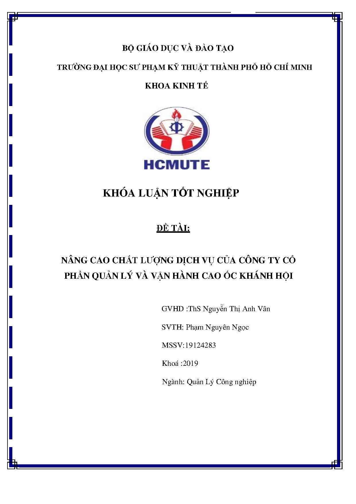Đồ án tốt nghiệp - Nâng cao chất lượng dịch vụ của Công ty cổ phần quản lý và vận hành cao ốc KH