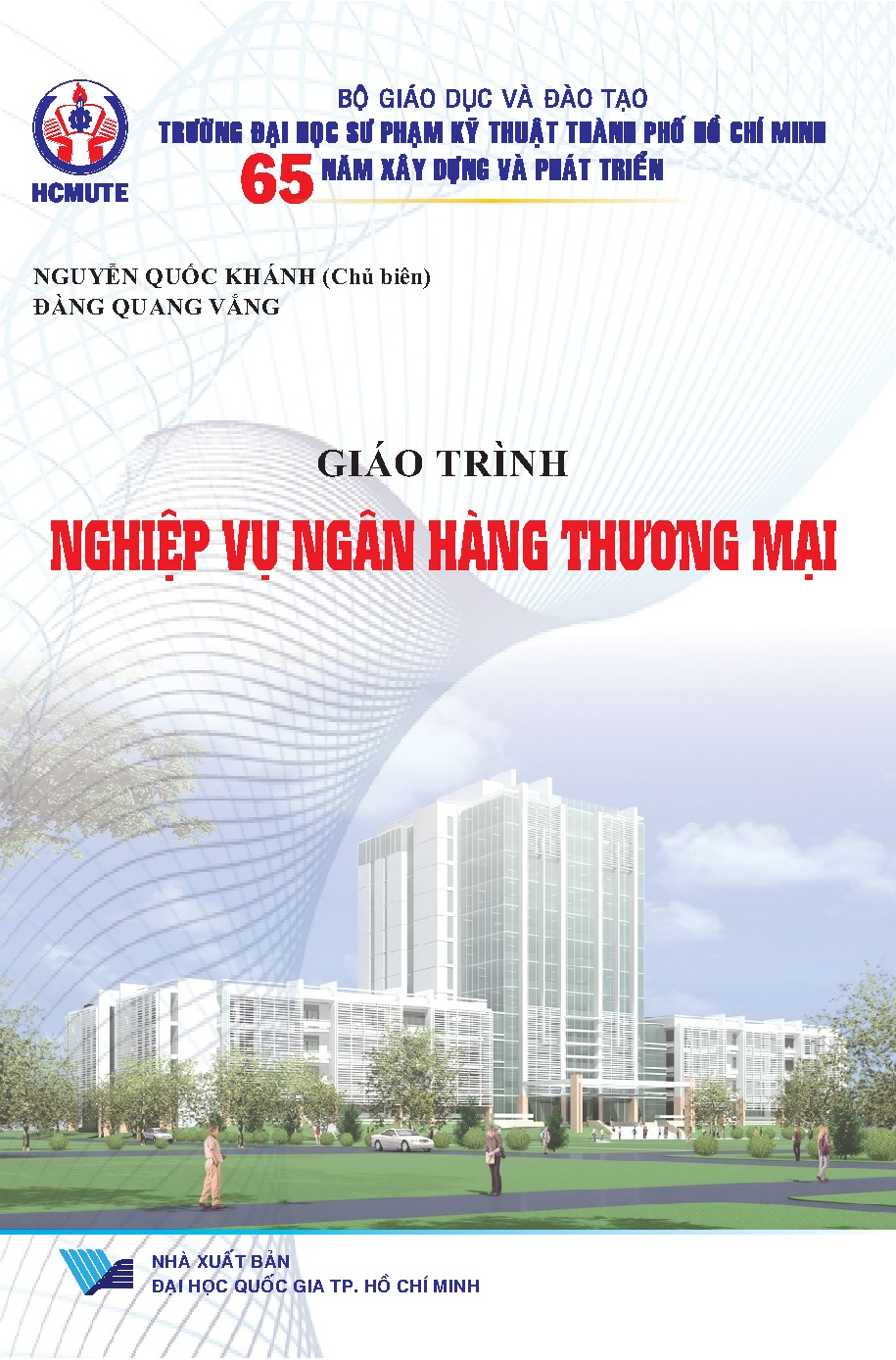 Giáo trình Nghiệp vụ ngân hàng thương mại (HCMUTE)
