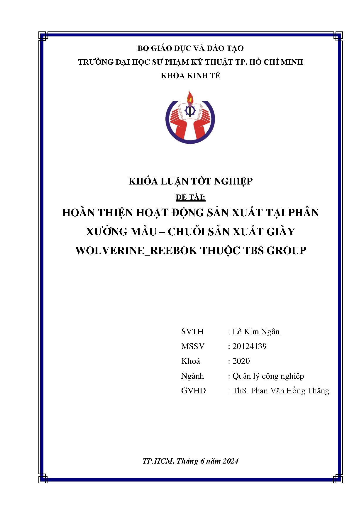 Đồ án tốt nghiệp - Hoàn thiện hoạt động sản xuất tại phân xưởng mẫu - Chuỗi sản xuất giày W - RTTG