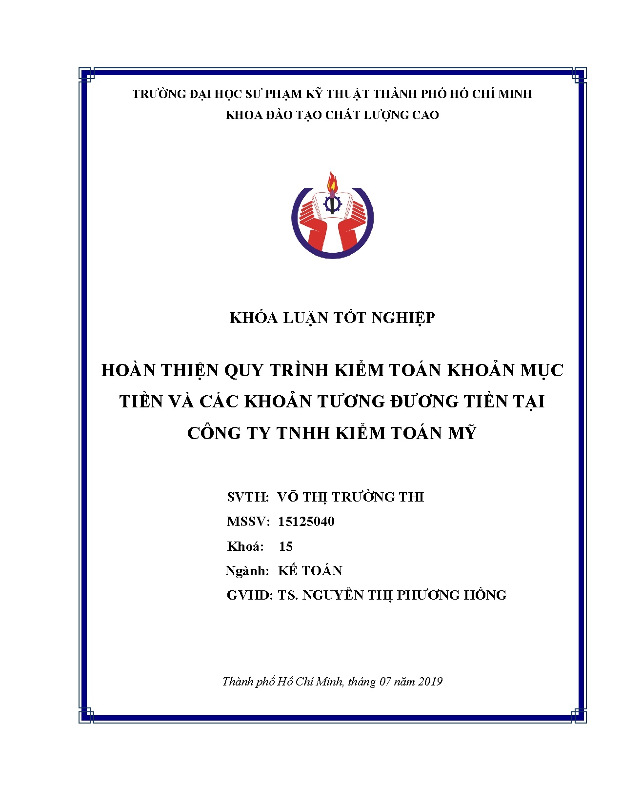 Đồ án tốt nghiệp - Hoàn thiện quy trình kiểm toán khoản mục tiền và các khoản tương đương TTCTTKTM