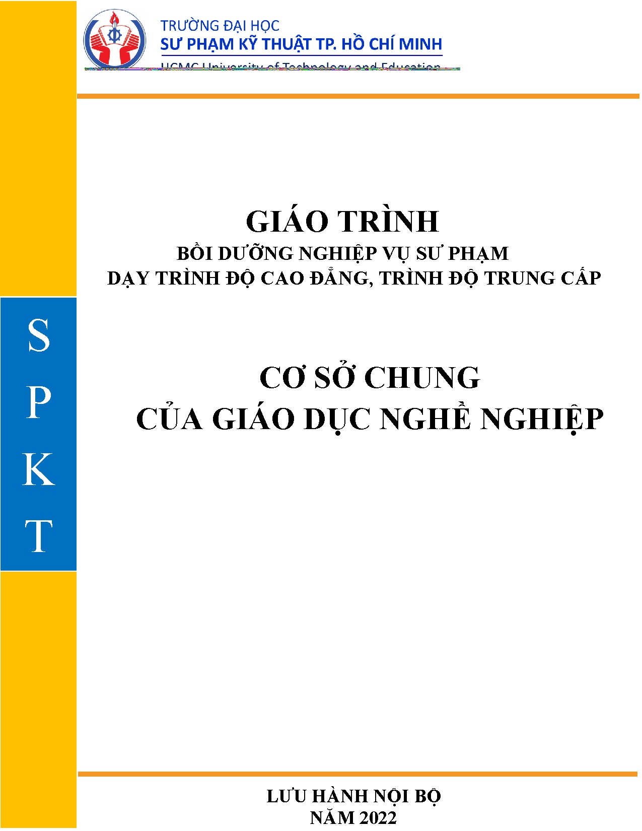 Giáo trình bồi dưỡng nghiệp vụ sư phạm dạy trình độ cao đẳng, trình độ trung cấp