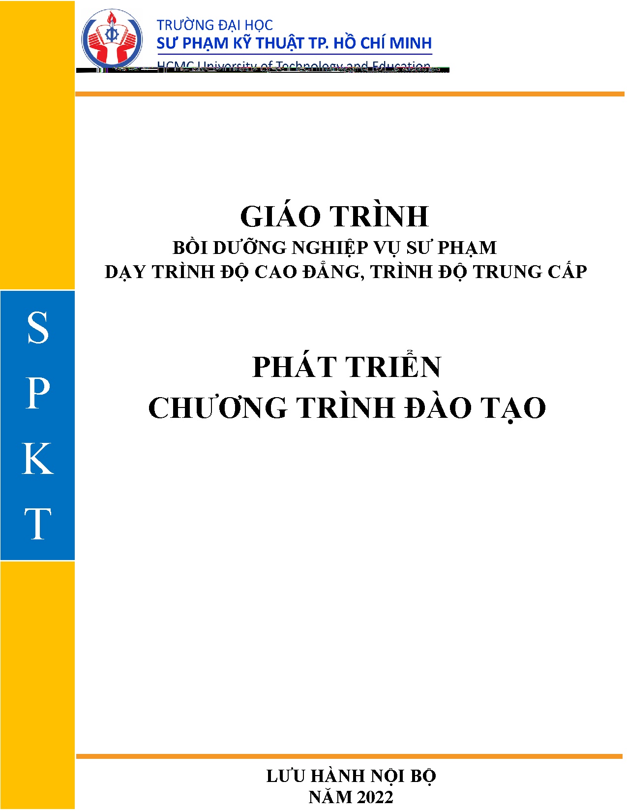 Phát triển chương trình đào tạo (Giáo trình bồi dưỡng nghiệp vụ sư phạm dạy trình độ cao đẳ (HCMUTE)