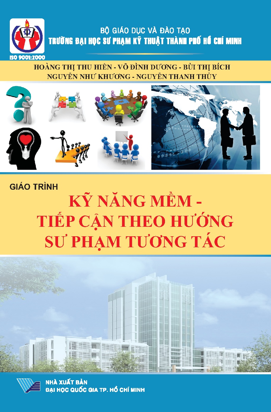 Kỹ năng mềm - tiếp cận theo hướng sư phạm tương tác (HCMUTE)