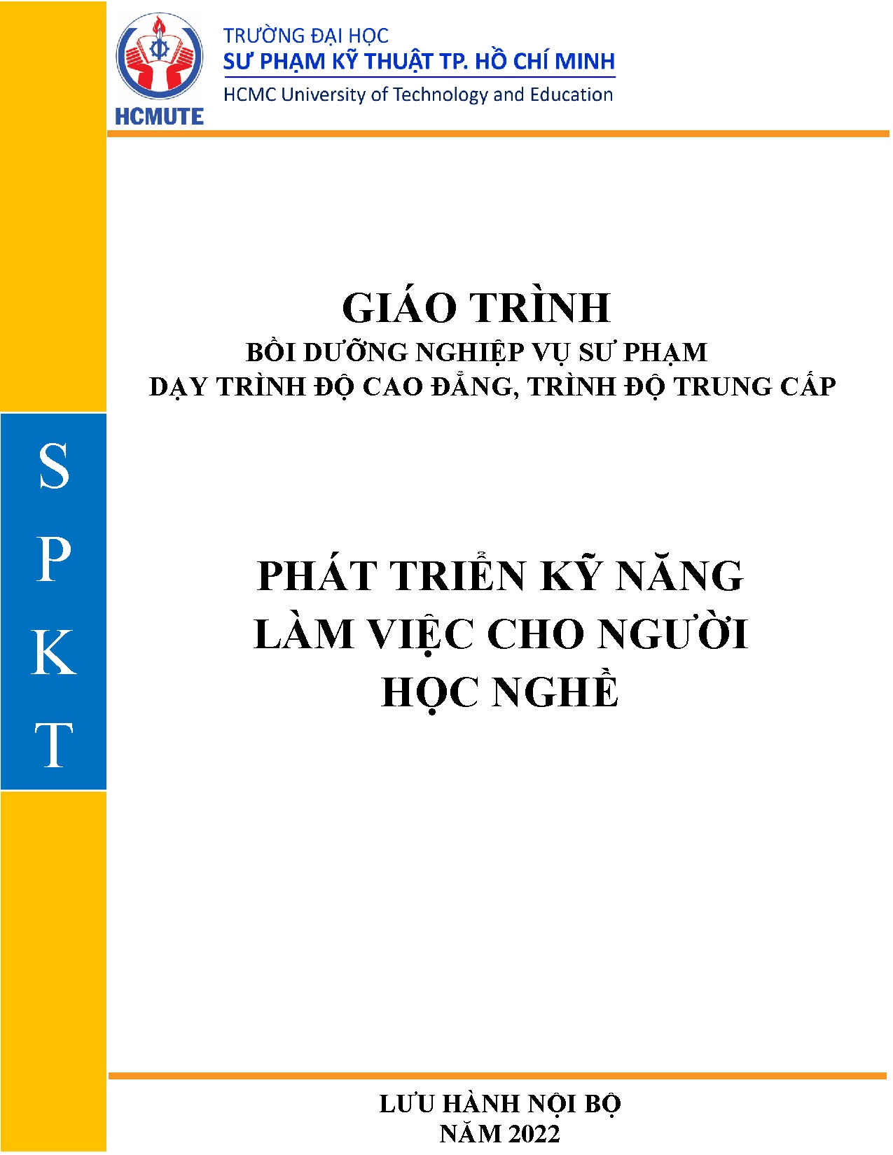 Phát triển kỹ năng làm việc cho người học nghề (Giáo trình bồi dưỡng nghiệp vụ sư phạm dạy (HCMUTE)