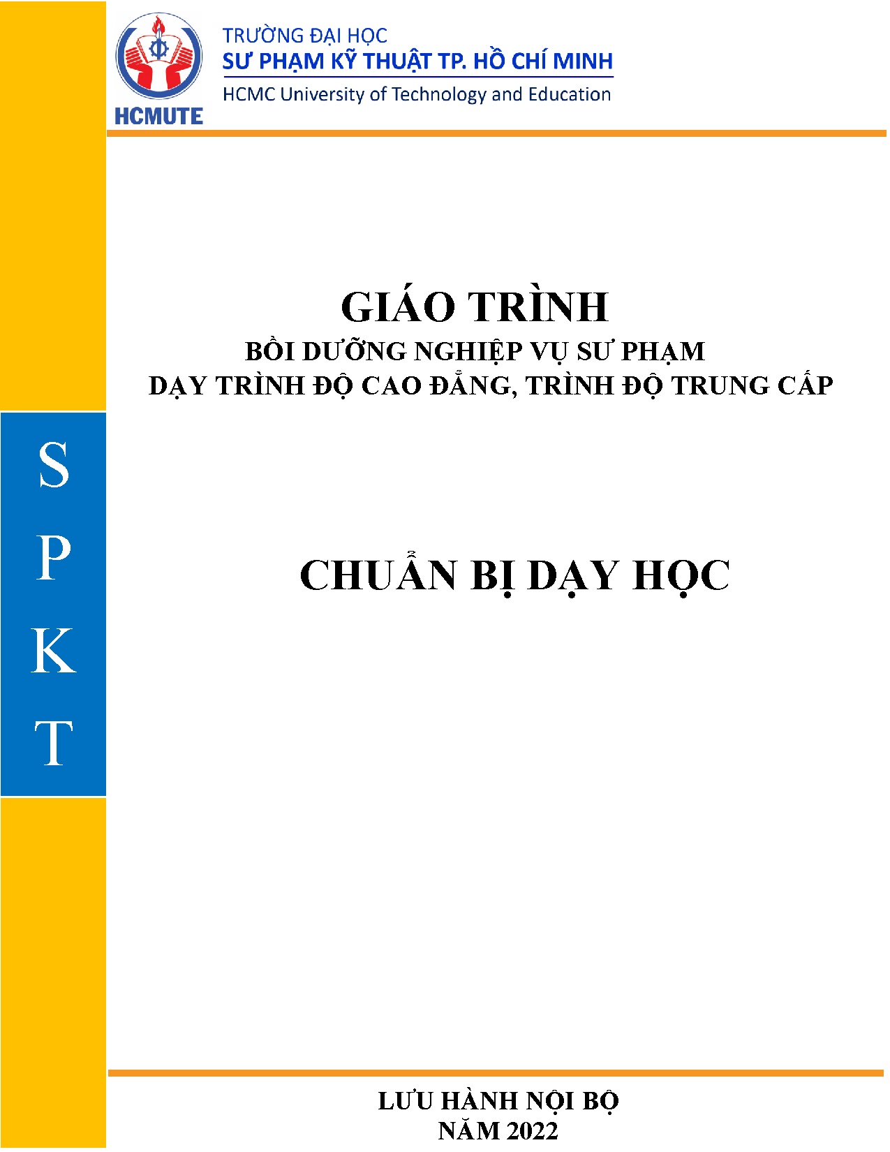 Chuẩn bị dạy học (Giáo trình bồi dưỡng nghiệp vụ sư phạm dạy trình độ cao đẳng, trình độ tr (HCMUTE)