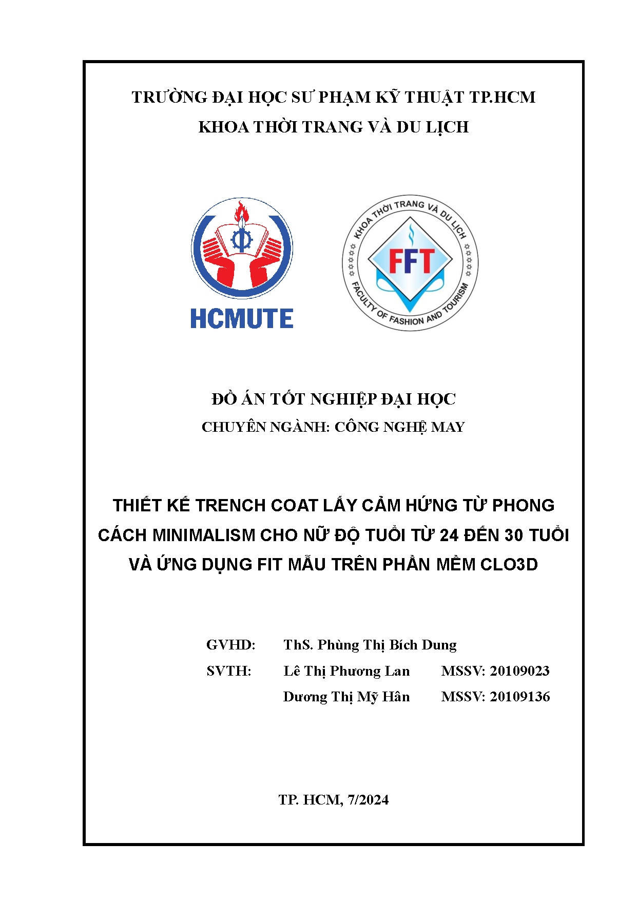 Đồ án tốt nghiệp - Thiết kế trench coat lấy cảm hứng từ phong cách Minimalism CNĐTT 2 Đ 3 TVỨDFMTPMC