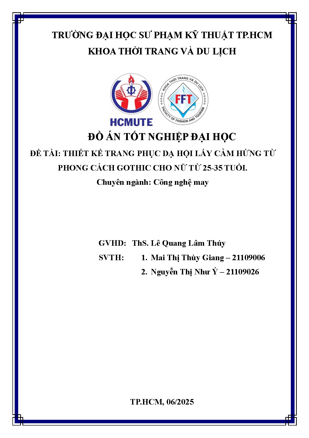 Đồ án tốt nghiệp - Thiết kế trang phục dạ hội lấy cảm hứng từ phong cách Gothic cho nữ từ 25-35 tuổi