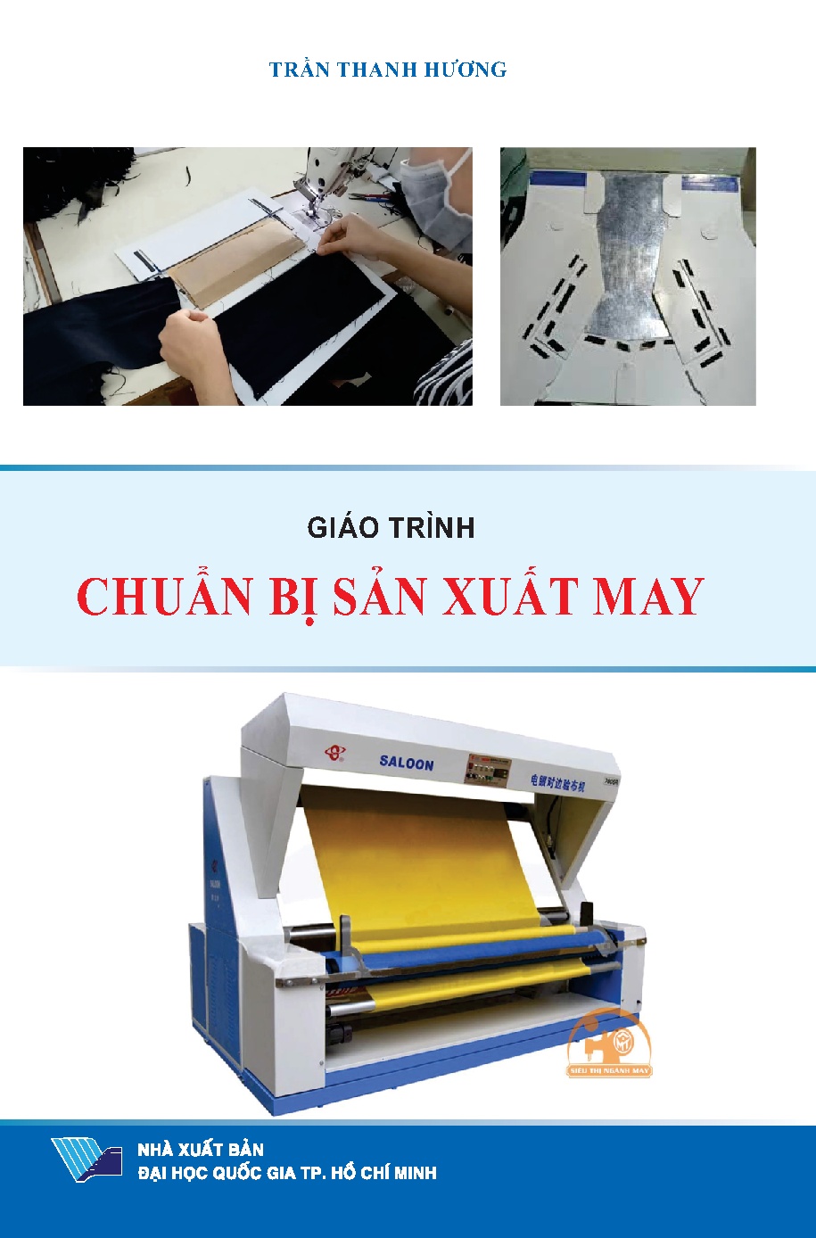 Giáo trình chuẩn bị sản xuất may (HCMUTE)