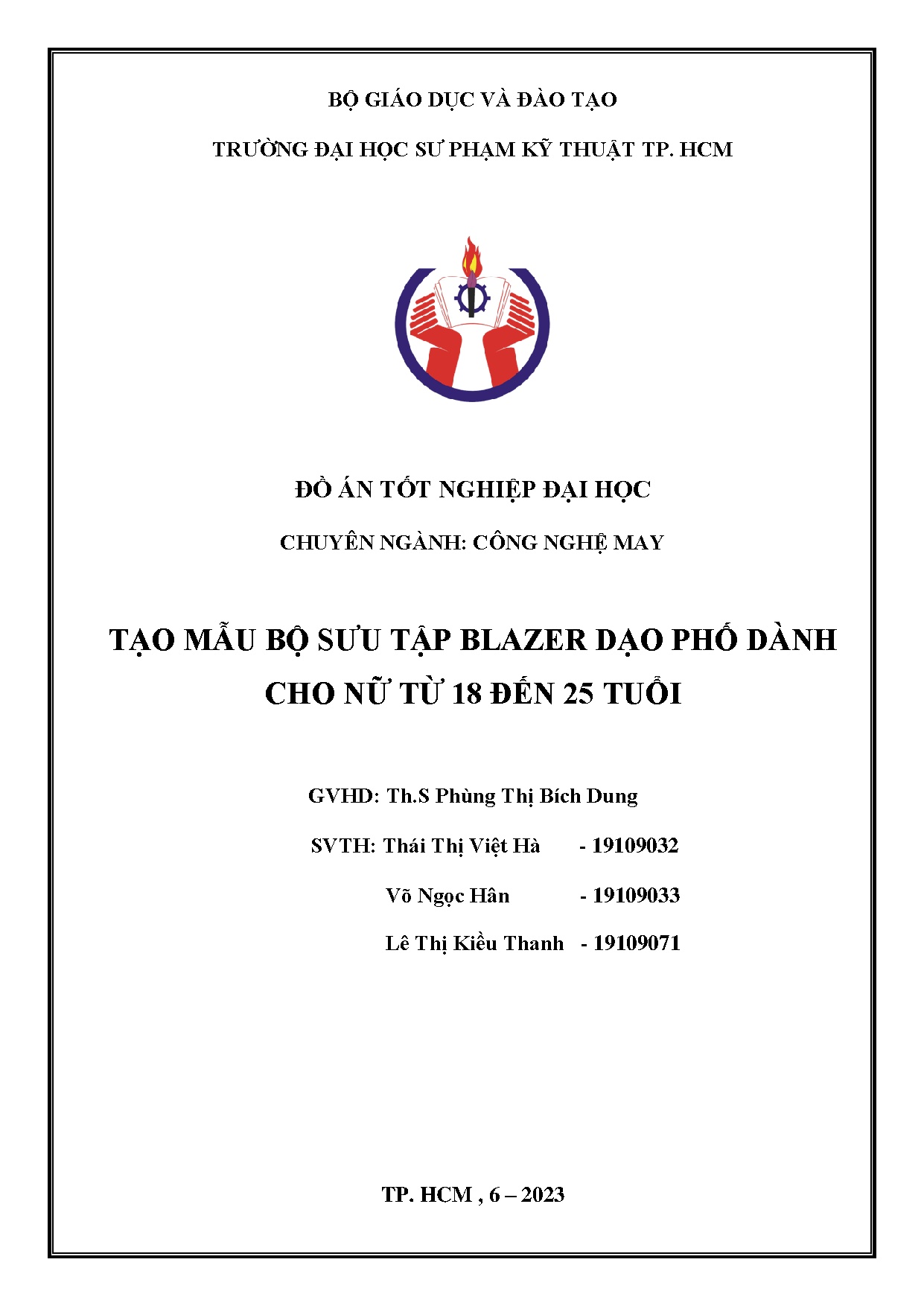 Đồ án tốt nghiệp - Tạo mẫu bộ sưu tập Blazer dạo phố dành cho nữ từ 18 đến 25 tuổi