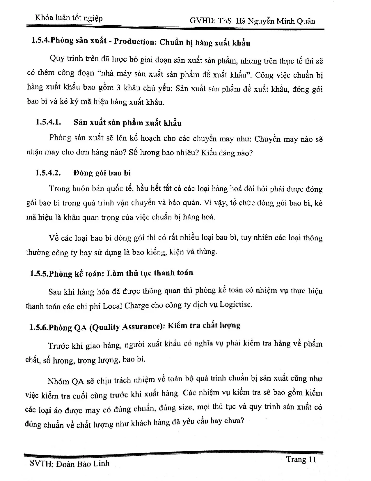 Đồ án tốt nghiệp - Phân tích thực trạng hoạt động sản xuất tại Công ty TNHH Asia GMVN ( HS - C 1 - Trang 21