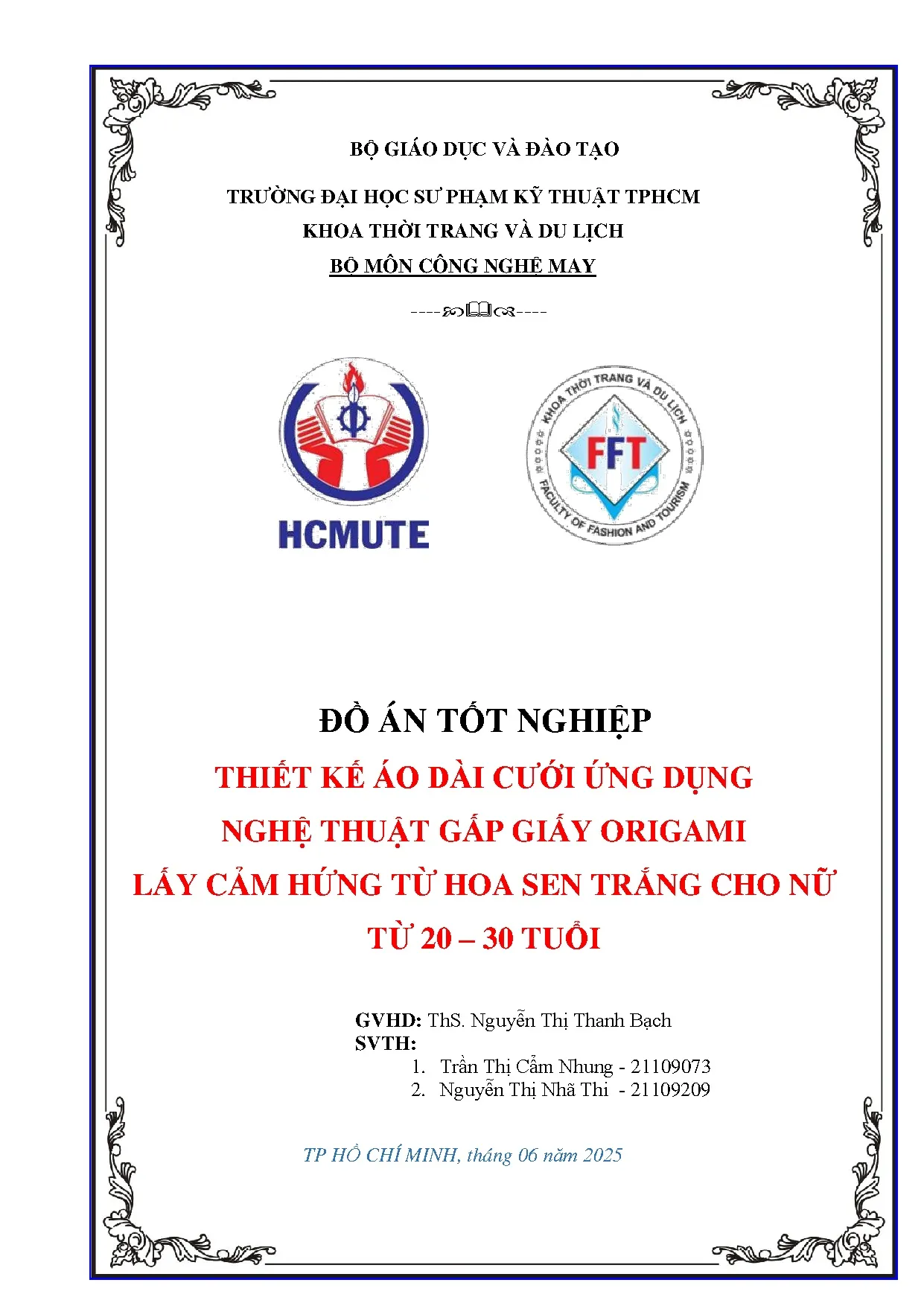 Đồ án tốt nghiệp - Thiết kế áo dài cưới ứng dụng nghệ thuật gấp giấy Origami lấy CHTHSTCNT 2 - 3 T