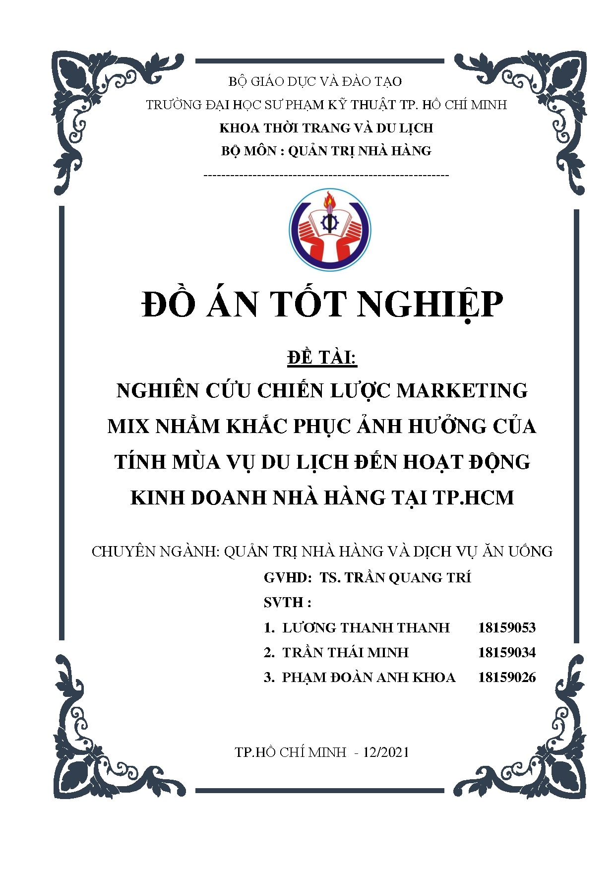 Đồ án tốt nghiệp - Nghiên cứu chiến lược Marketing mix nhằm khắc phục ảnh hưởng của TMVDLĐHĐKDNHTT