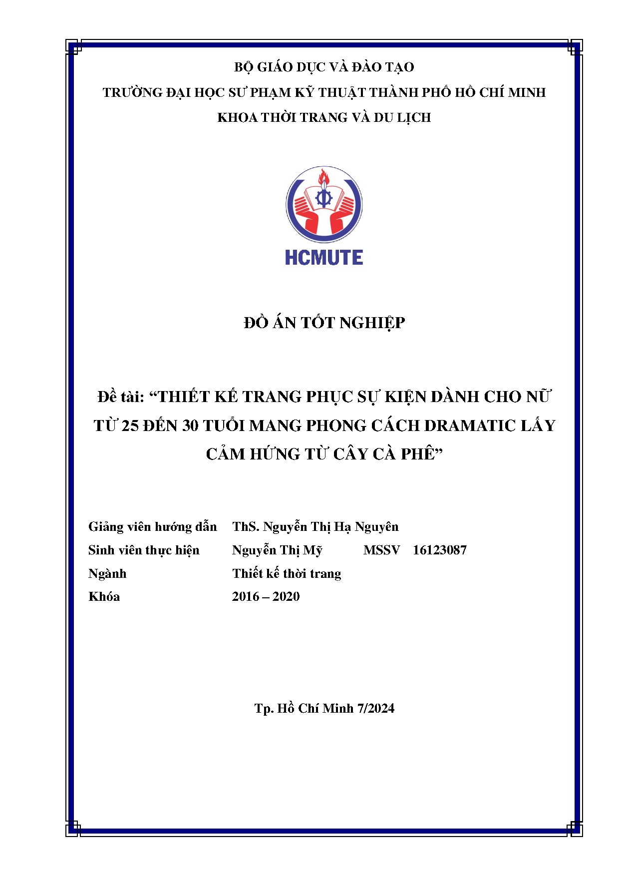 Đồ án tốt nghiệp - Thiết kế trang phục sự kiện dành cho nữ từ 25 đến 30 tuổi mang phong CDLCHTCCP