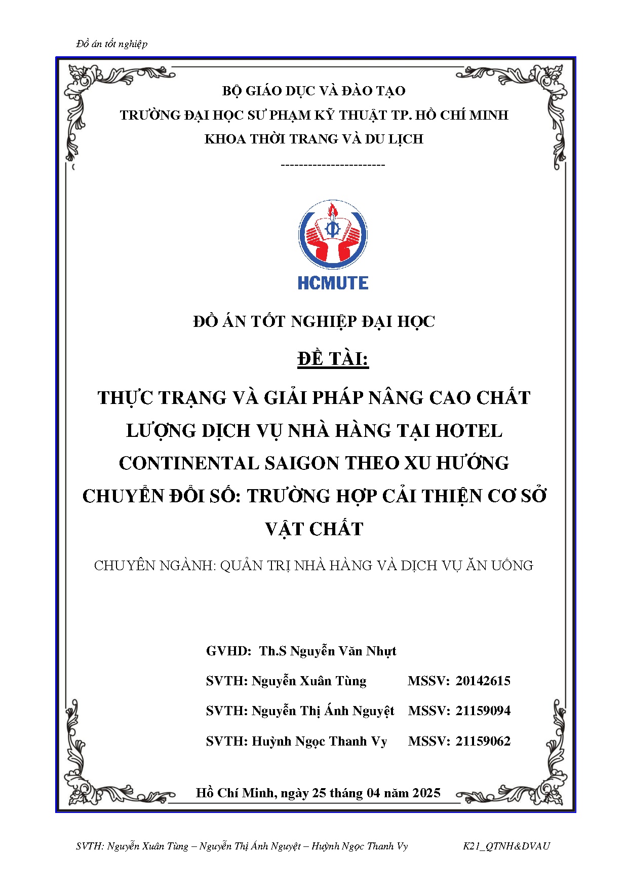Đồ án tốt nghiệp - Thực trạng và giải pháp nâng cao chất lượng dịch vụ nhà hàng tại Hotel CSTXHCĐS