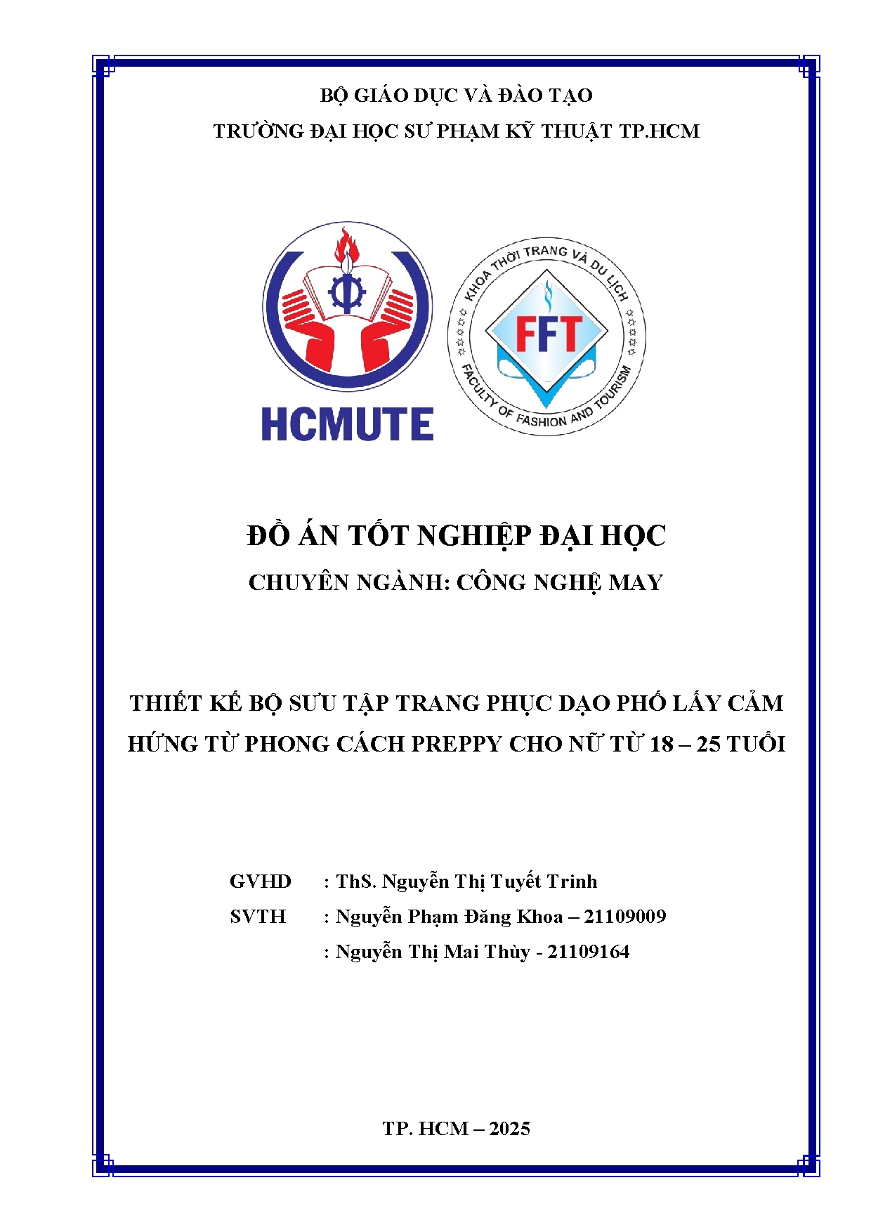 Đồ án tốt nghiệp - Thiết kế bộ sưu tập trang phục dạo phố lấy cảm hứng từ phong cách PCNTĐT 1 - 2 T