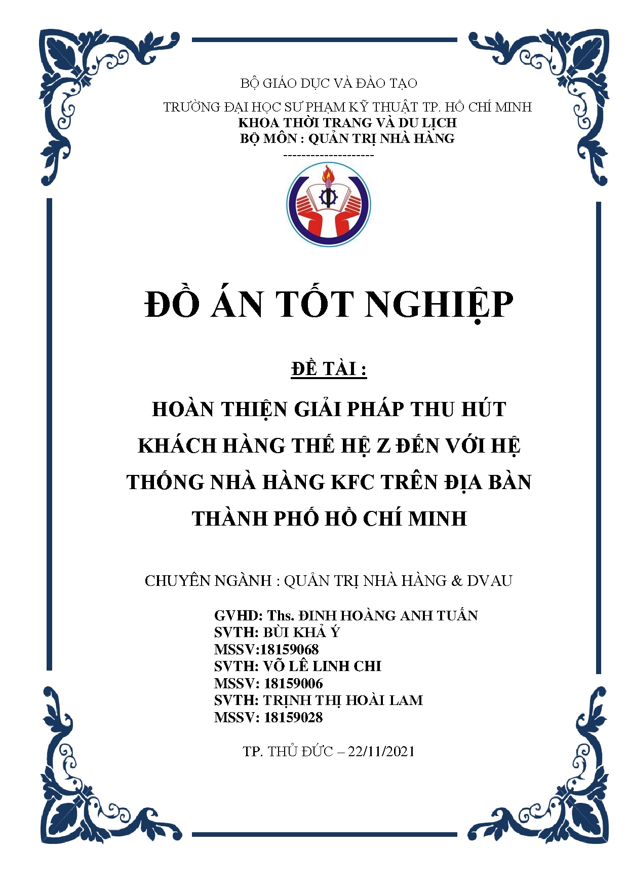 Đồ án tốt nghiệp - Hoàn thiện giải pháp thu hút khách hàng thế hệ Z đến với hệ thống nhà HKTĐBTPHCM
